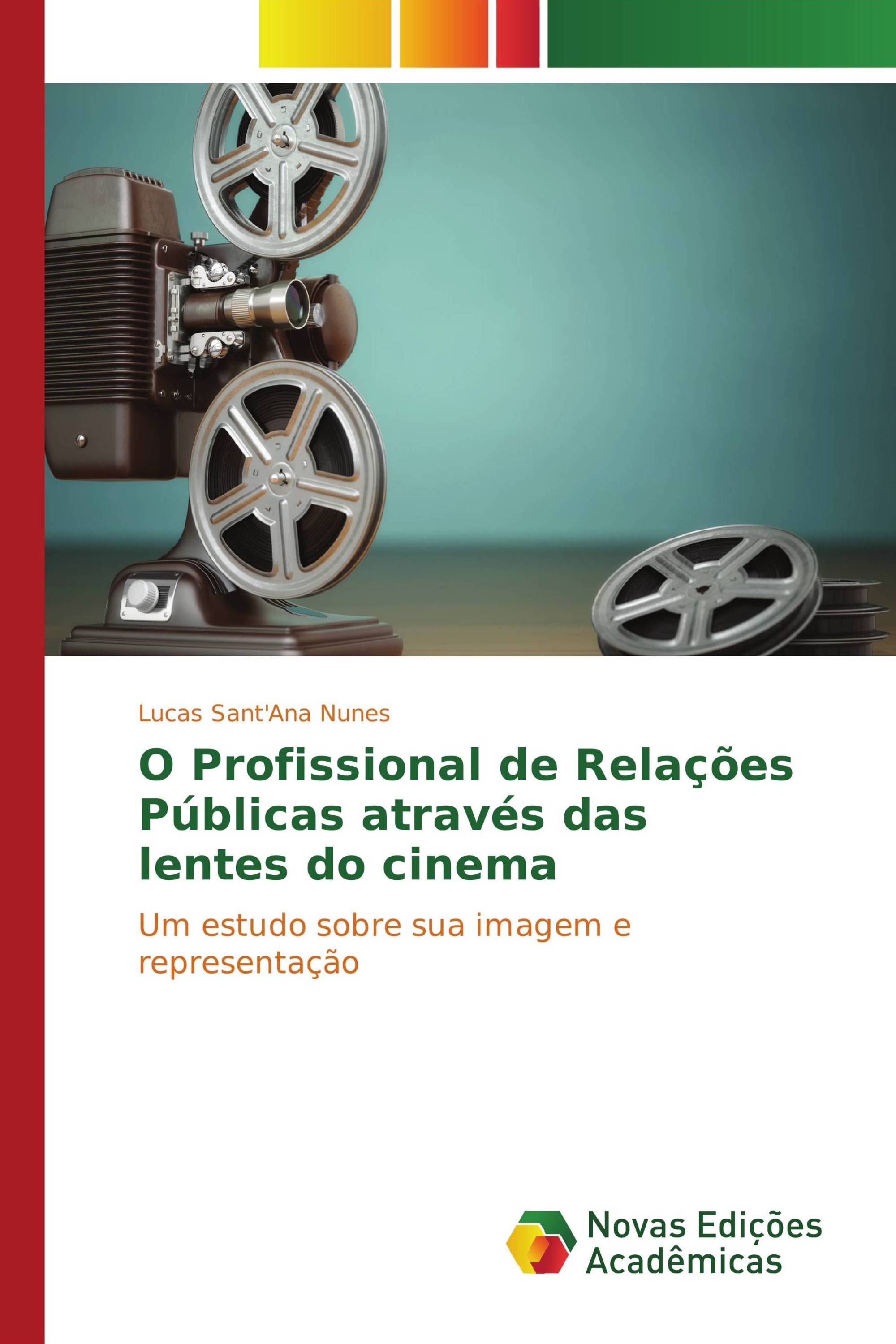 O Profissional de Relações Públicas através das lentes do cinema