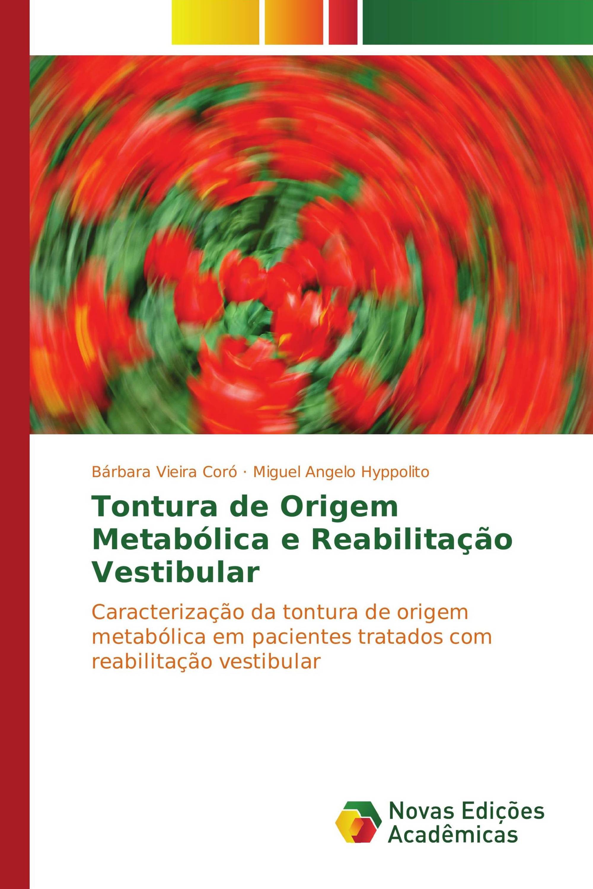 Tontura de Origem Metabólica e Reabilitação Vestibular