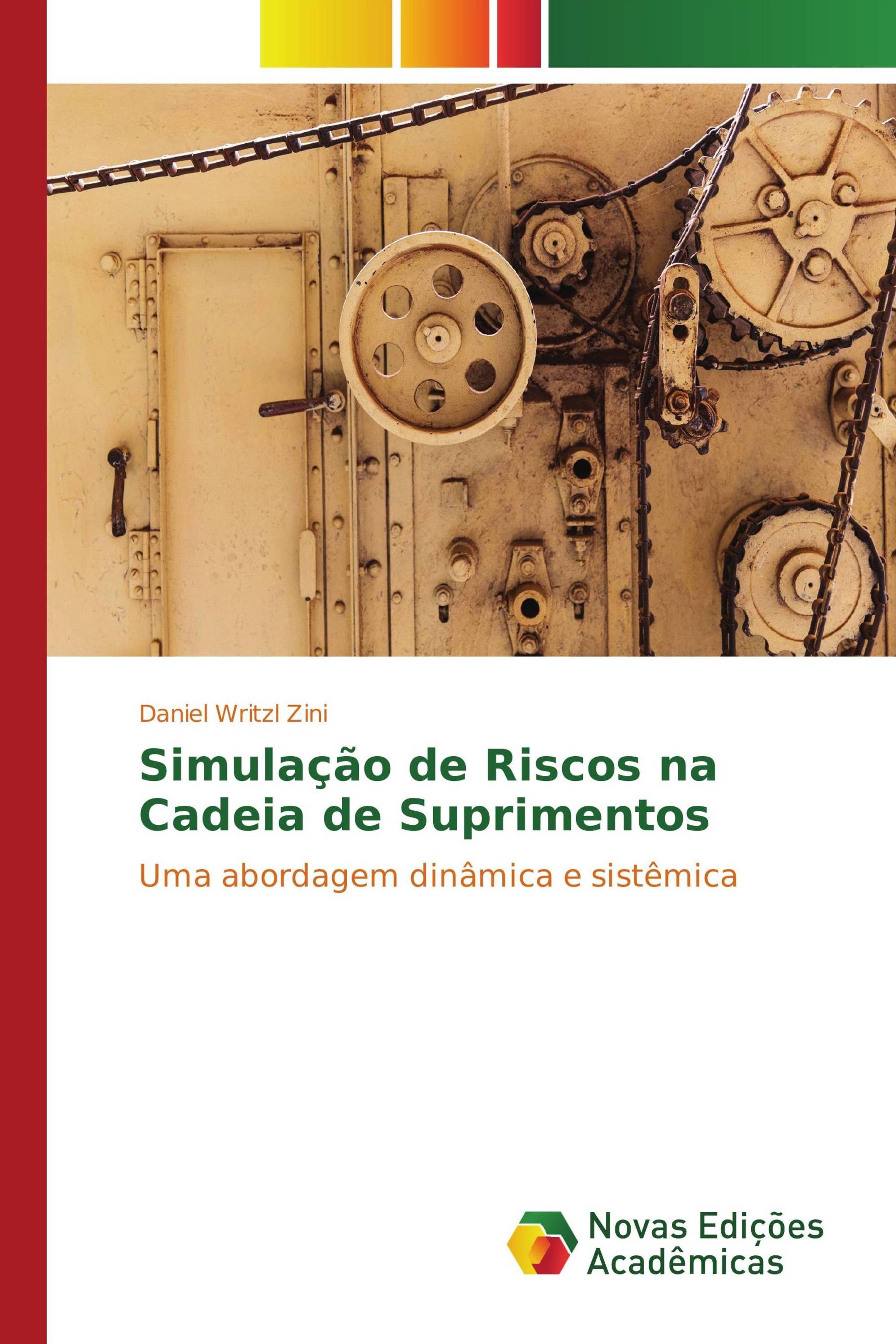 Simulação de Riscos na Cadeia de Suprimentos