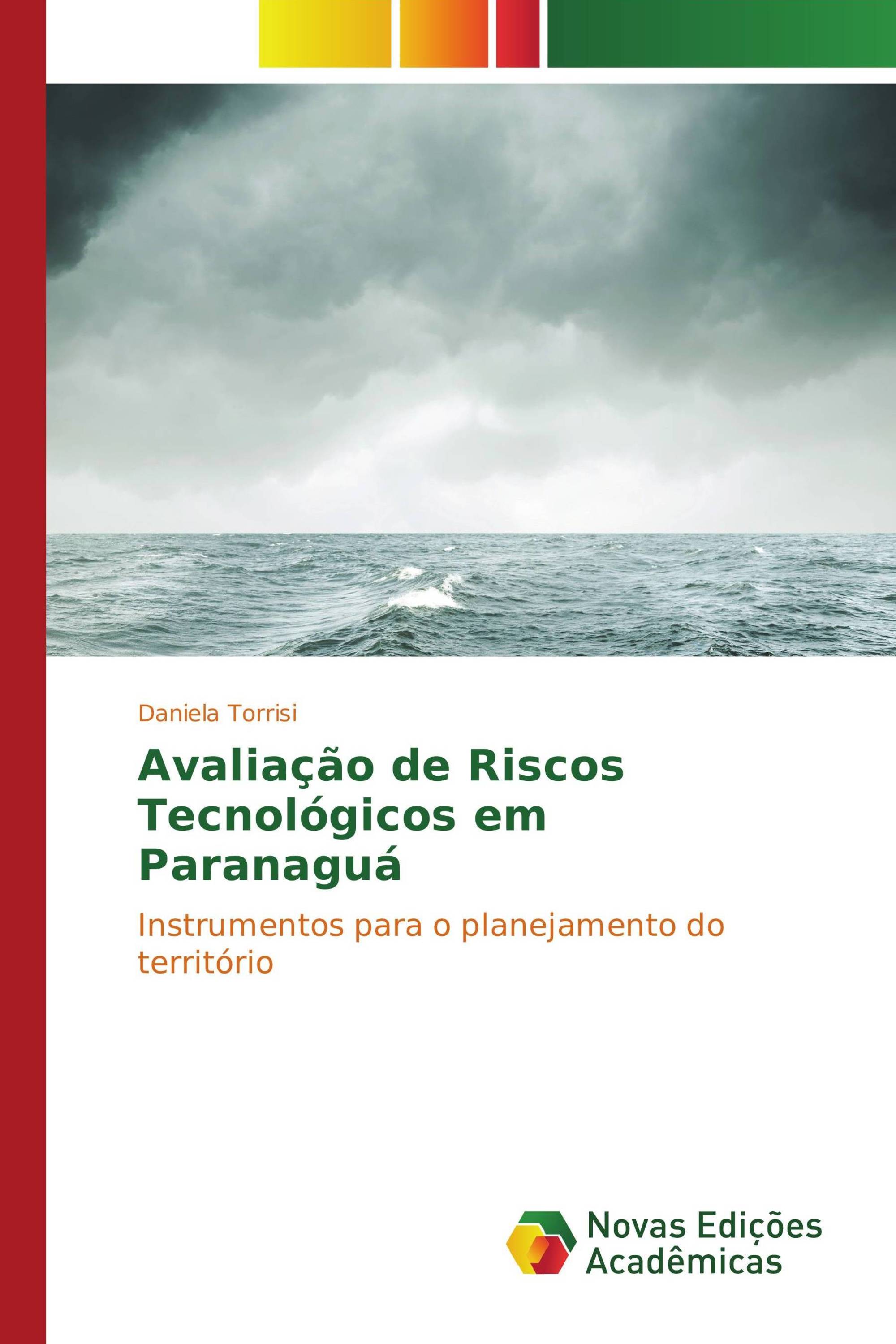 Avaliação de Riscos Tecnológicos em Paranaguá