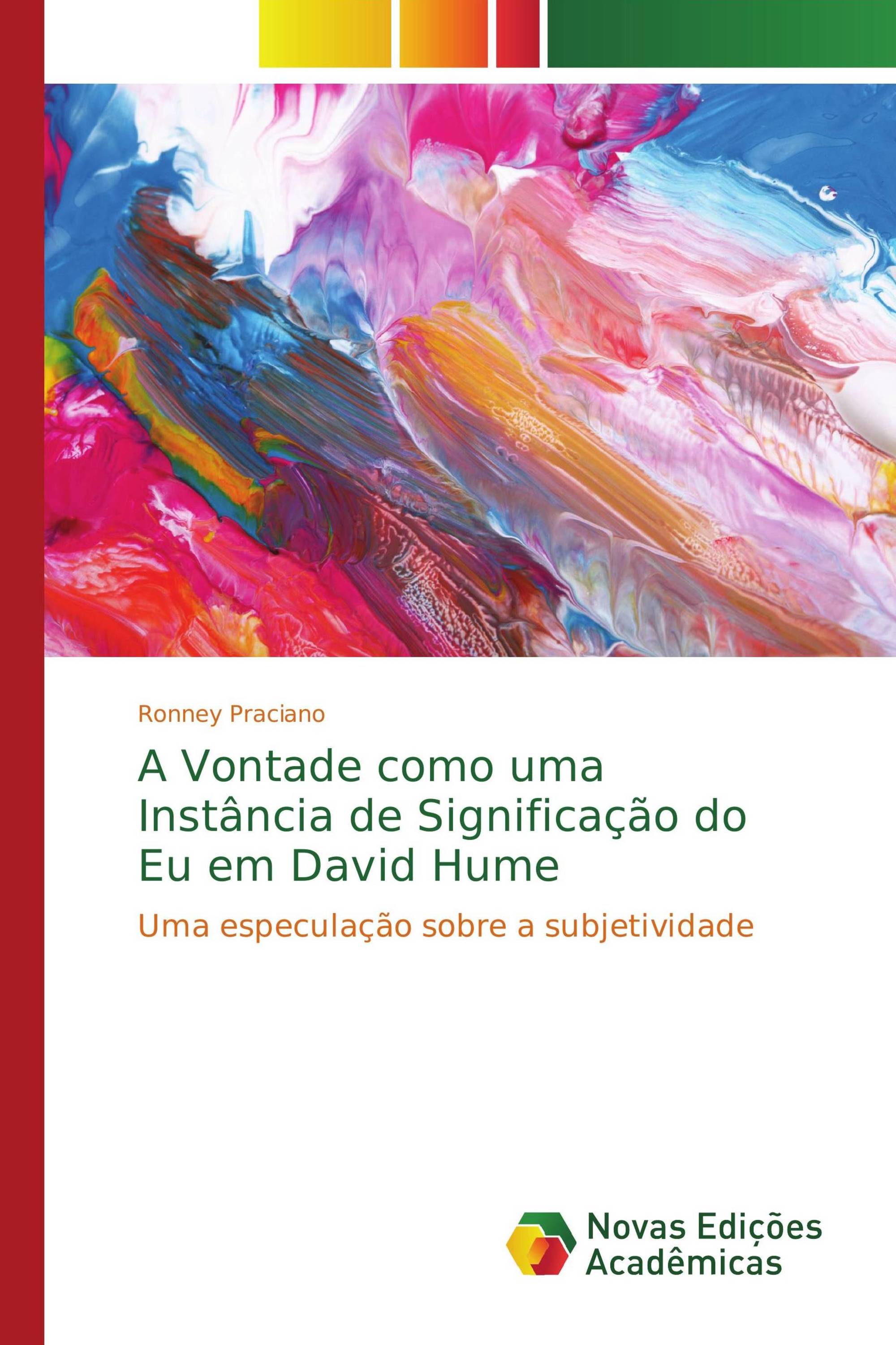 A Vontade como uma Instância de Significação do Eu em David Hume