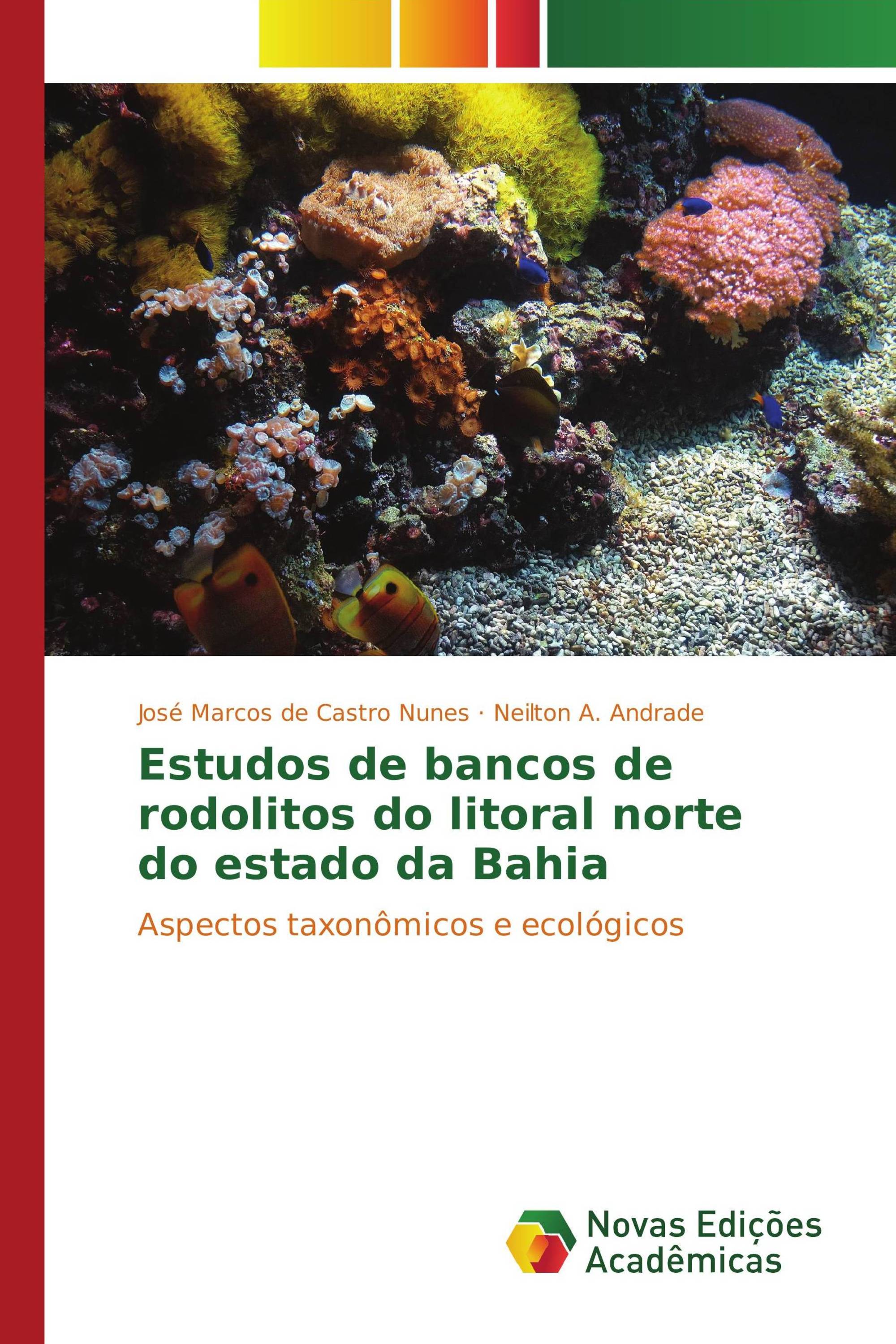 Estudos de bancos de rodolitos do litoral norte do estado da Bahia