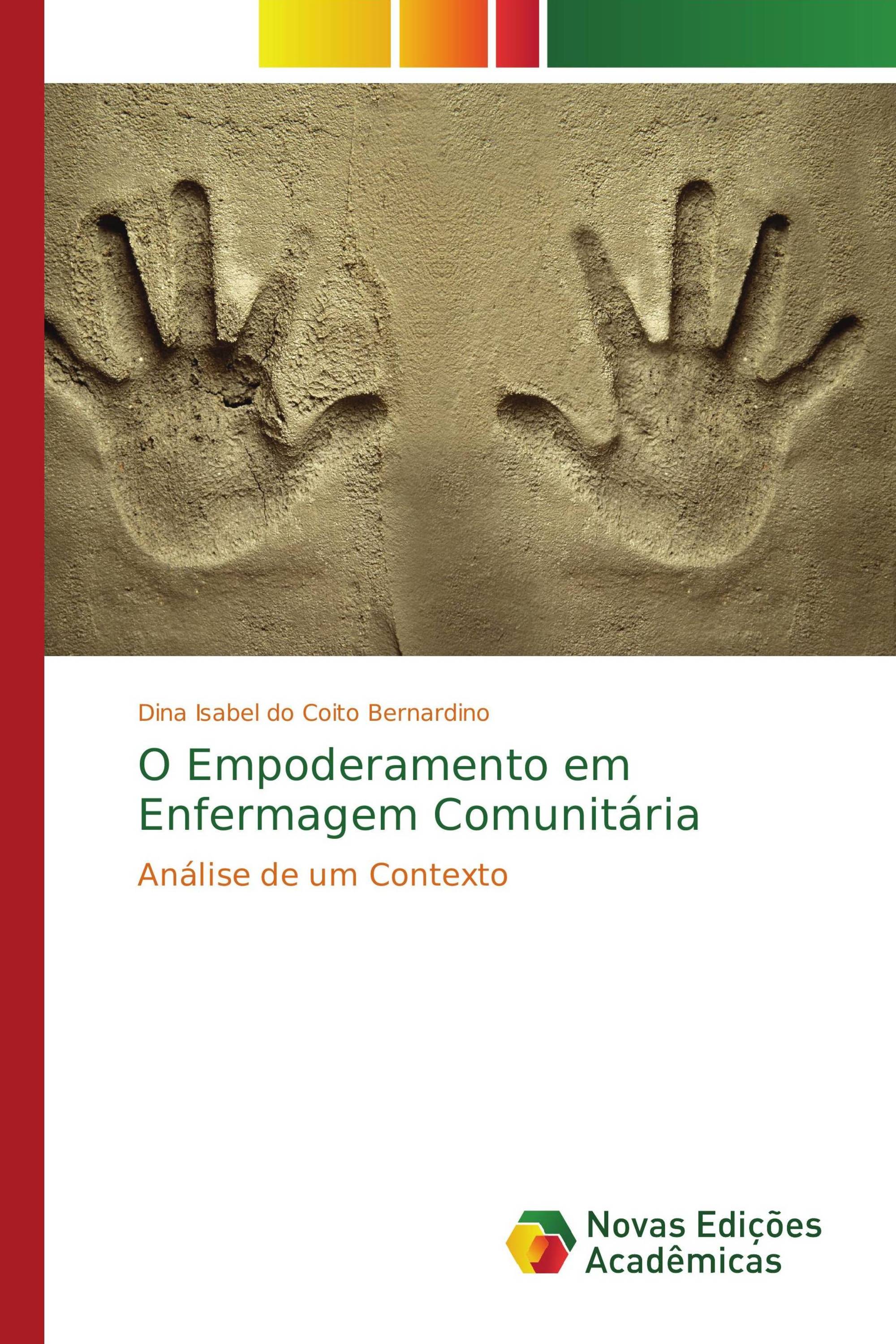 O Empoderamento em Enfermagem Comunitária