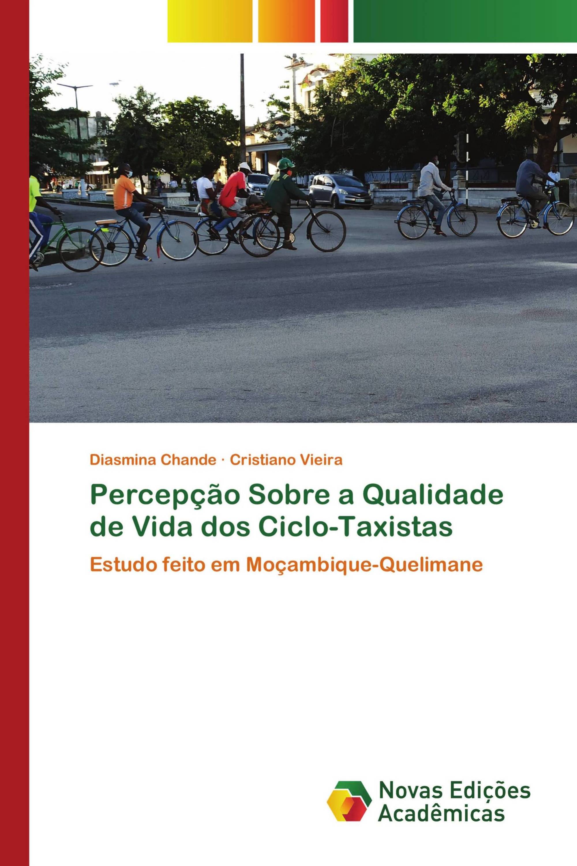 Percepção Sobre a Qualidade de Vida dos Ciclo-Taxistas