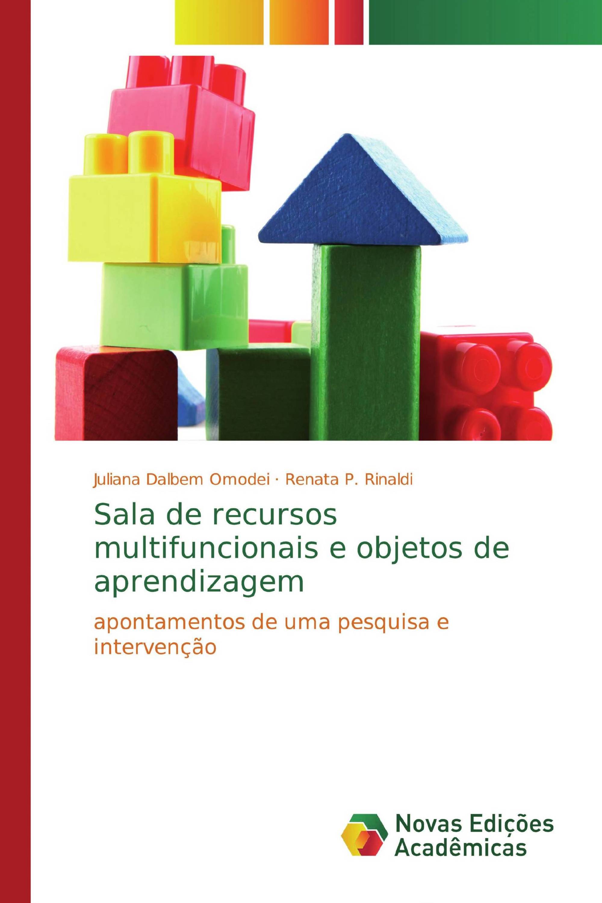 Sala de recursos multifuncionais e objetos de aprendizagem