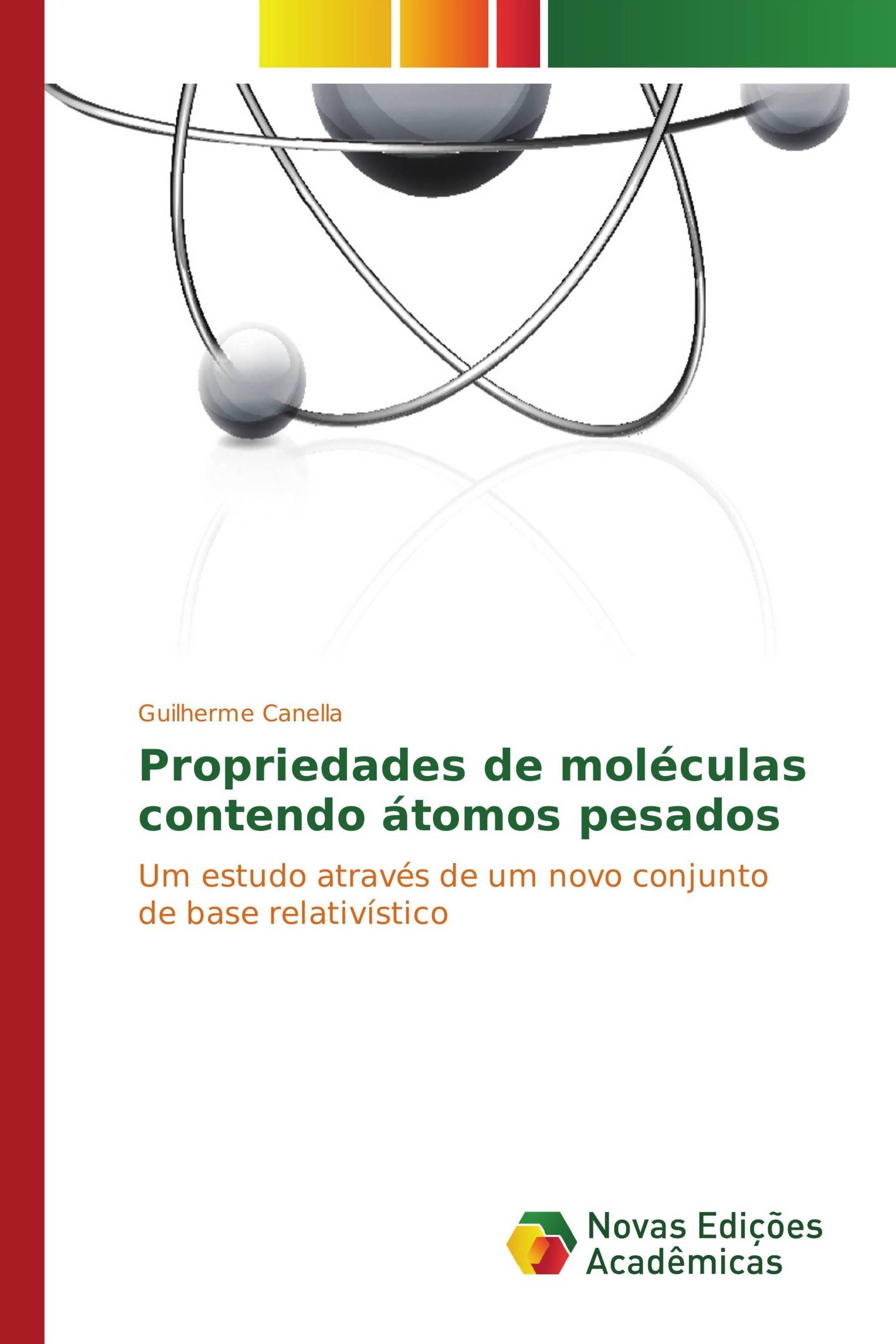 Propriedades de moléculas contendo átomos pesados