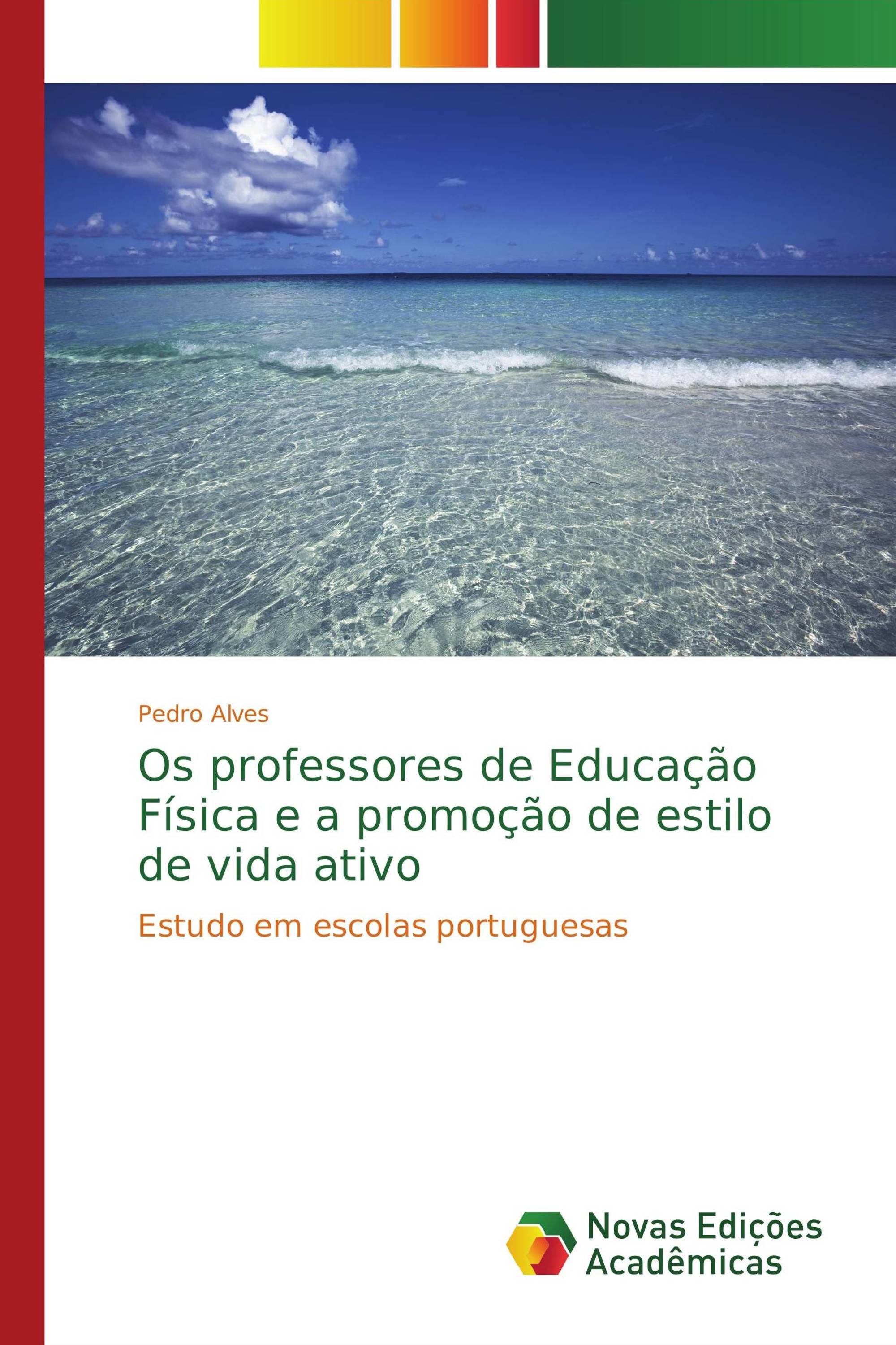 Os professores de Educação Física e a promoção de estilo de vida ativo