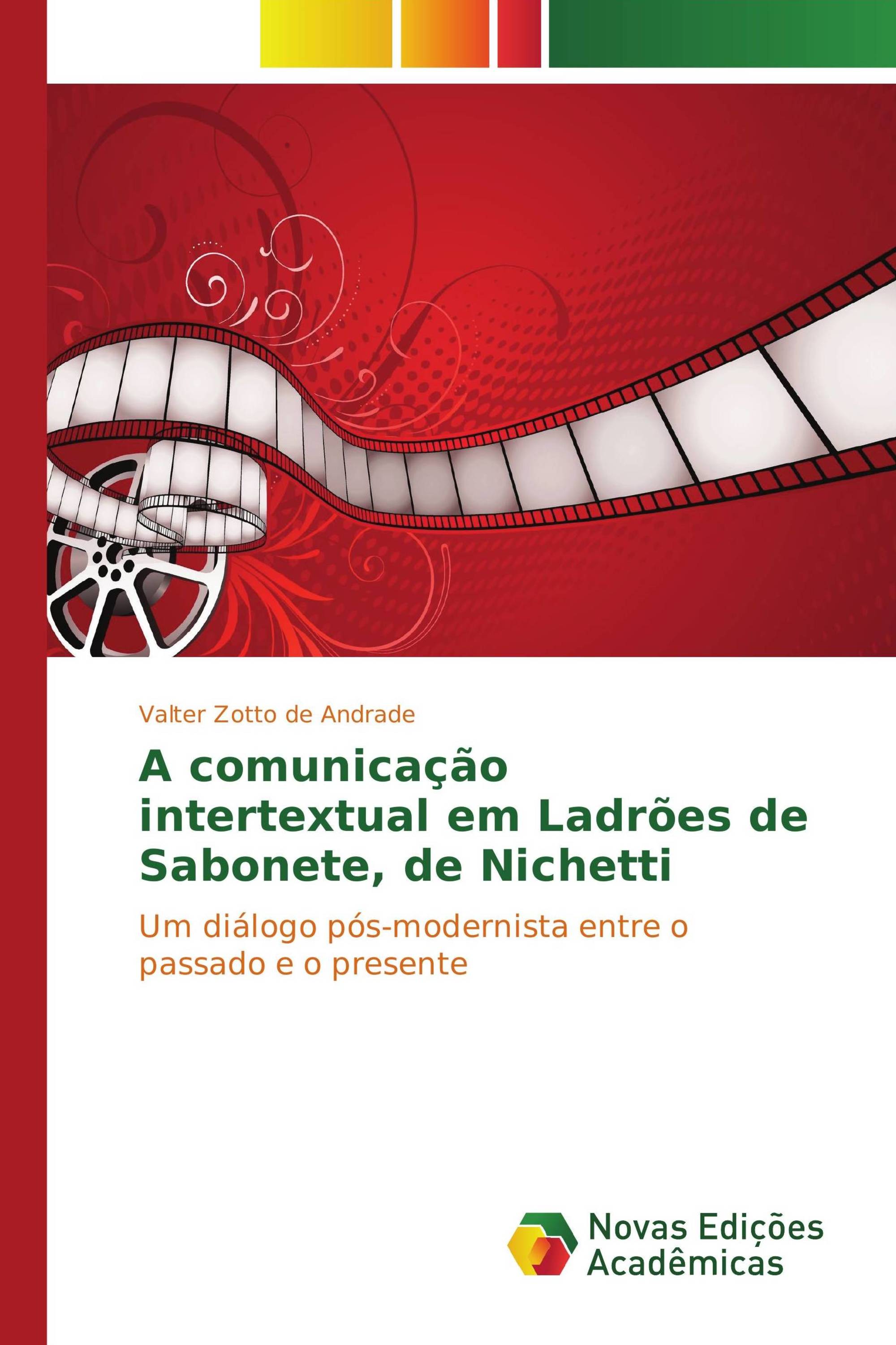 A comunicação intertextual em Ladrões de Sabonete, de Nichetti