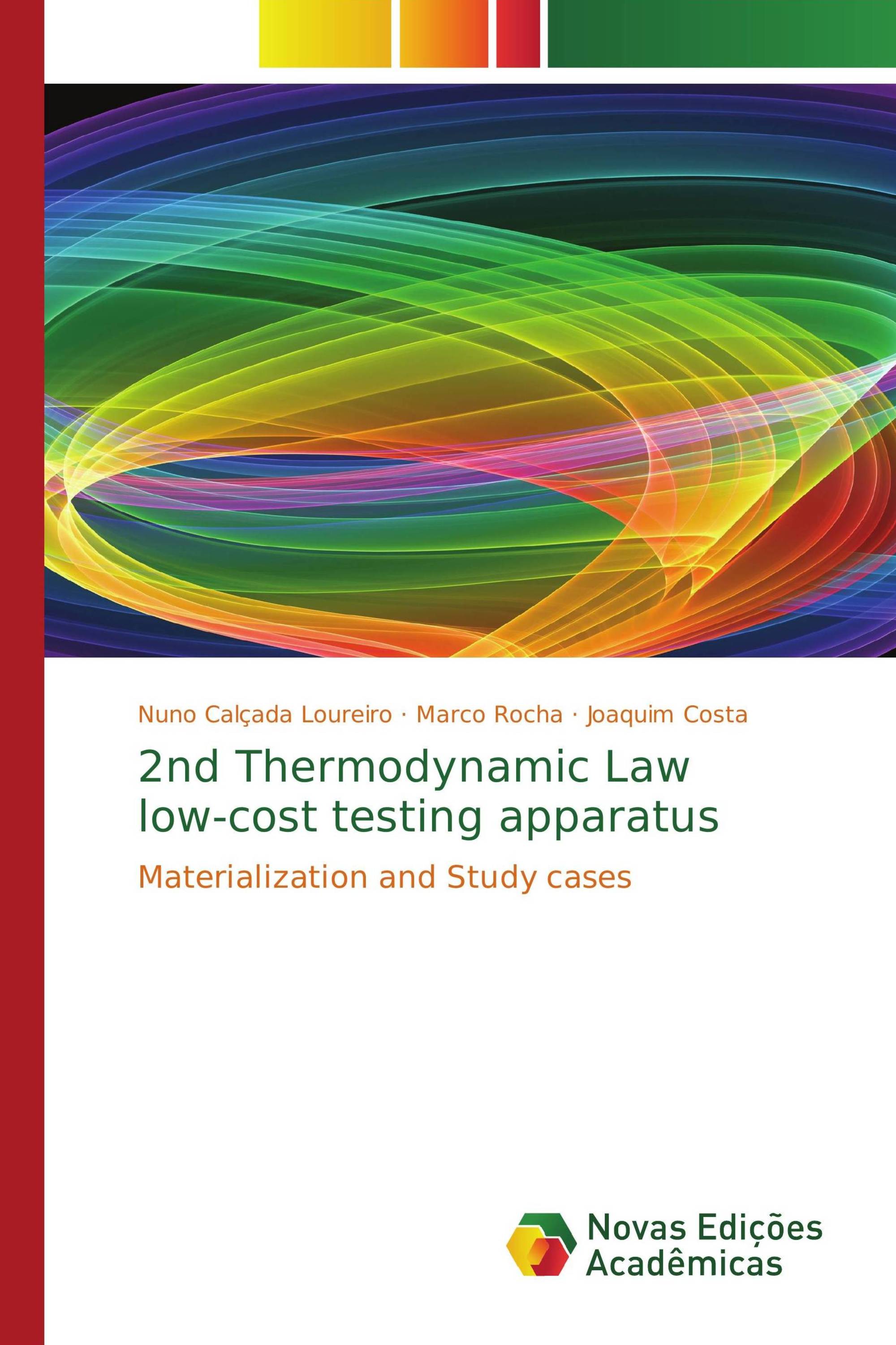 2nd Thermodynamic Law low-cost testing apparatus