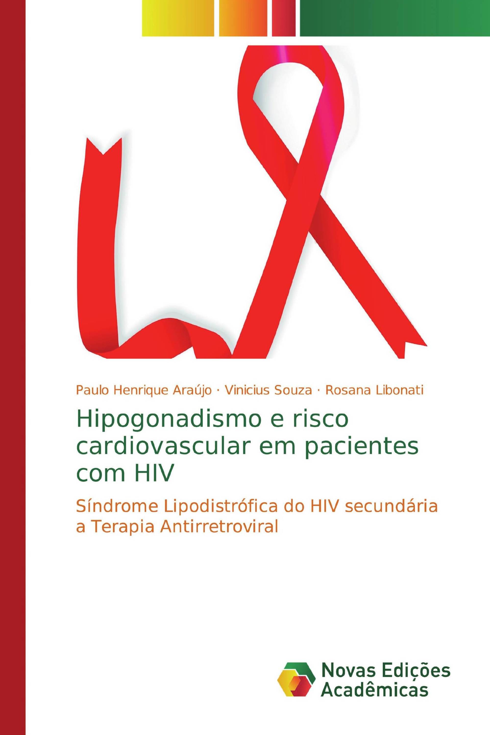 Hipogonadismo e risco cardiovascular em pacientes com HIV