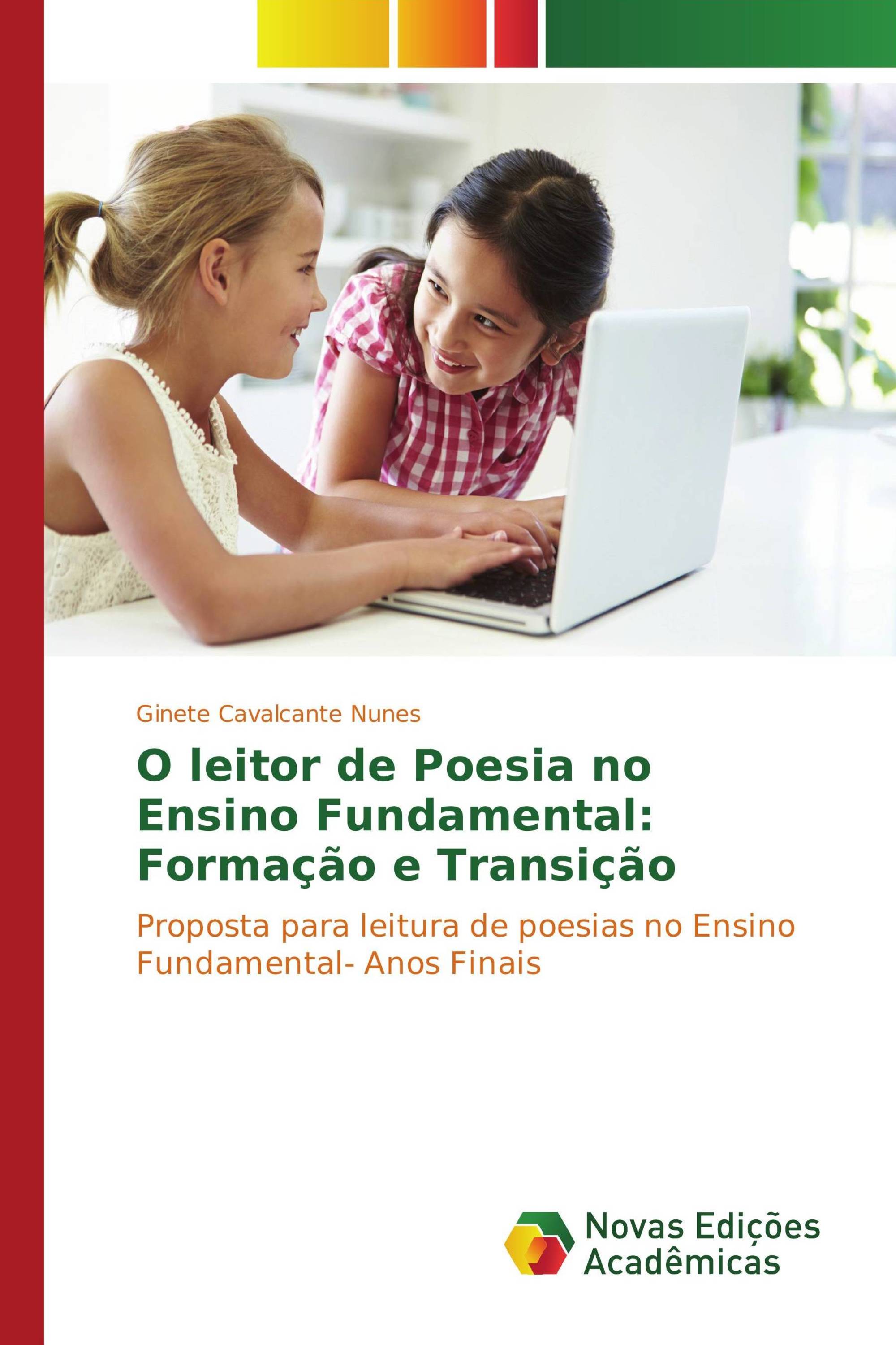 O leitor de Poesia no Ensino Fundamental: Formação e Transição