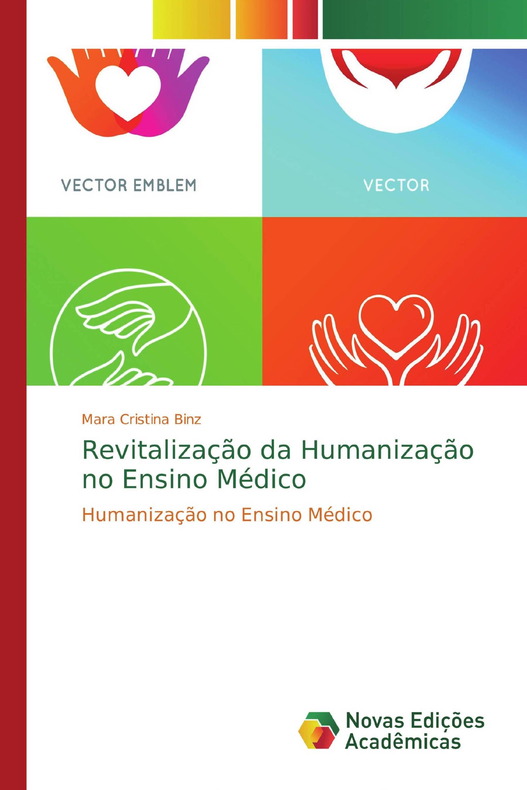 Revitalização da Humanização no Ensino Médico