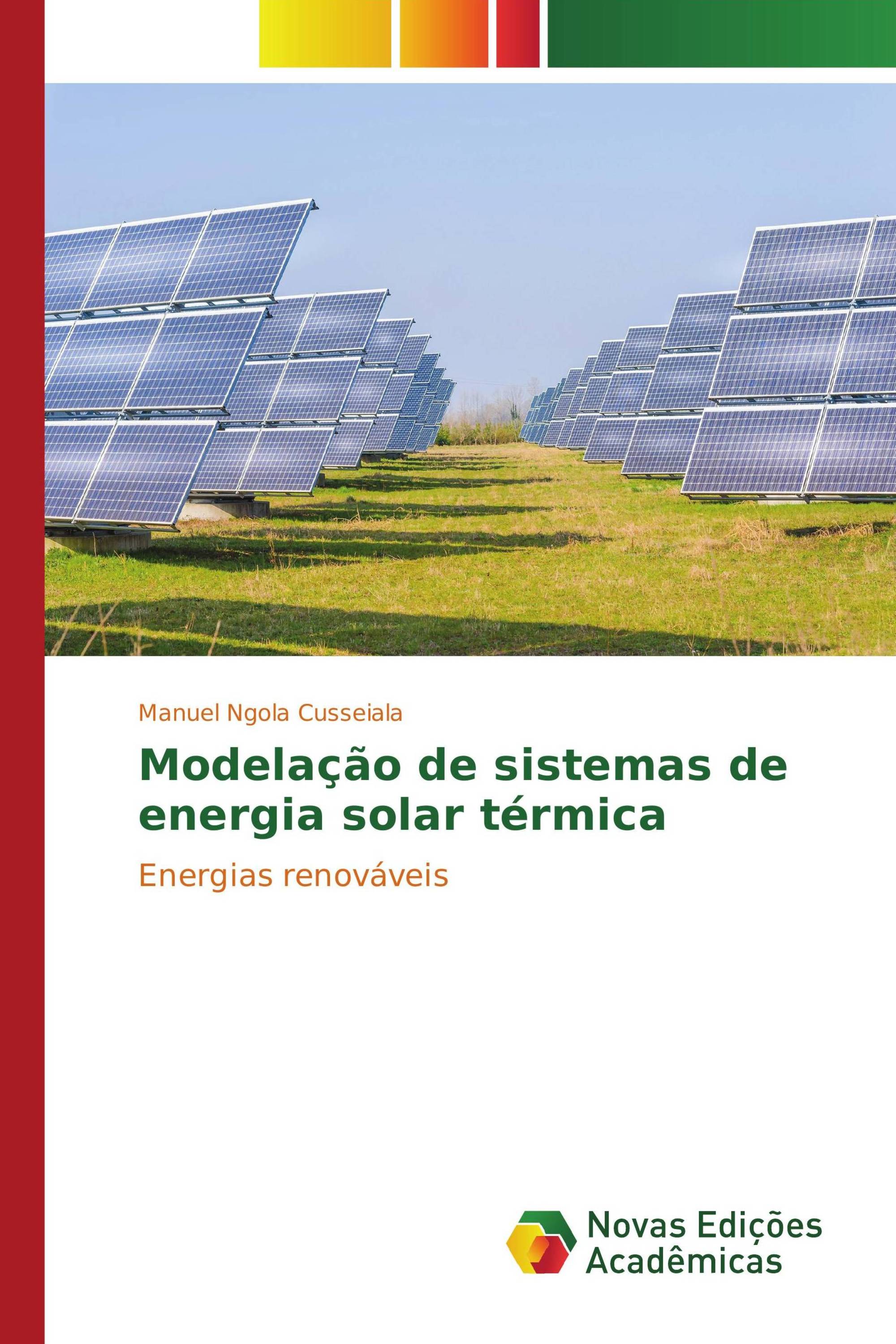 Modelação de sistemas de energia solar térmica