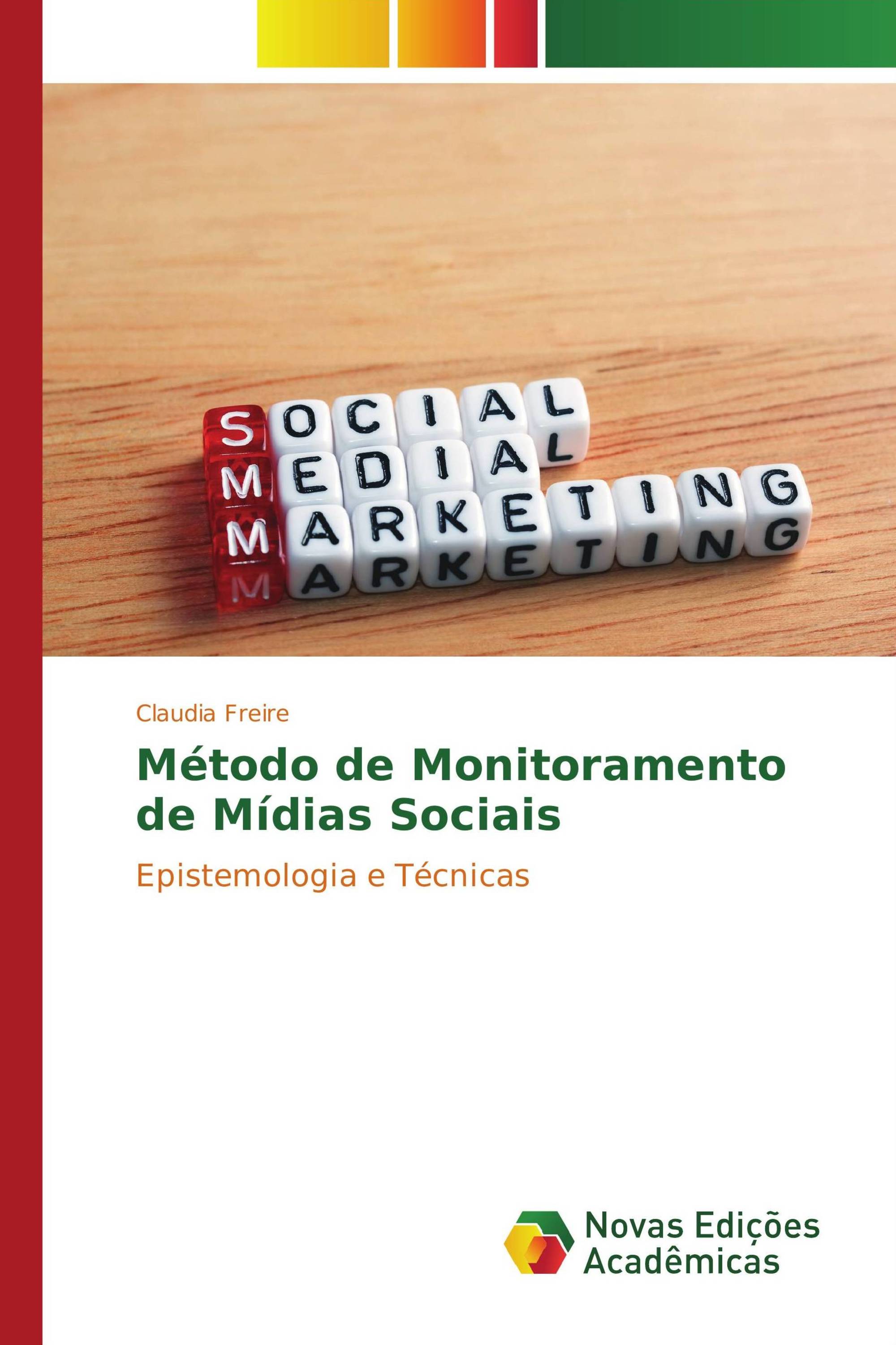 Método de Monitoramento de Mídias Sociais