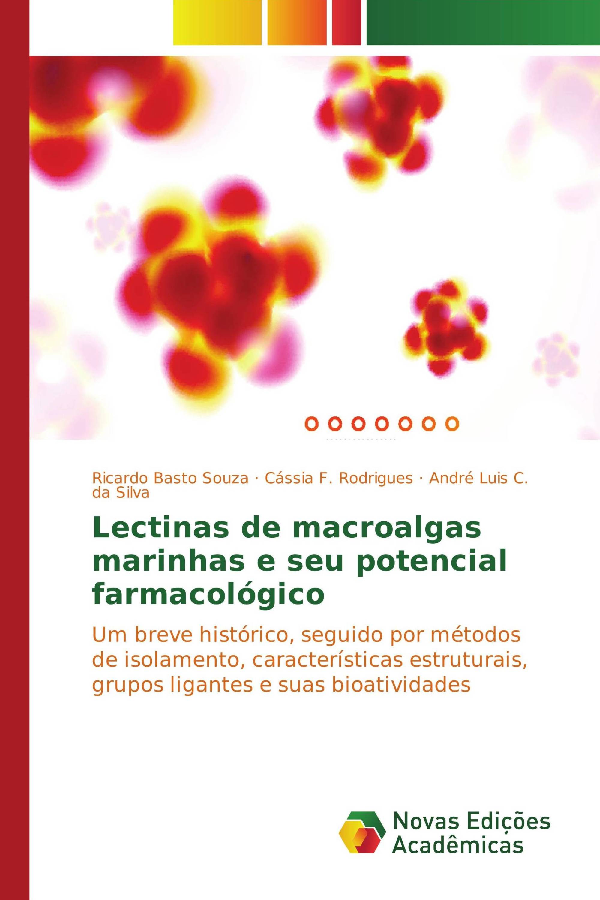 Lectinas de macroalgas marinhas e seu potencial farmacológico