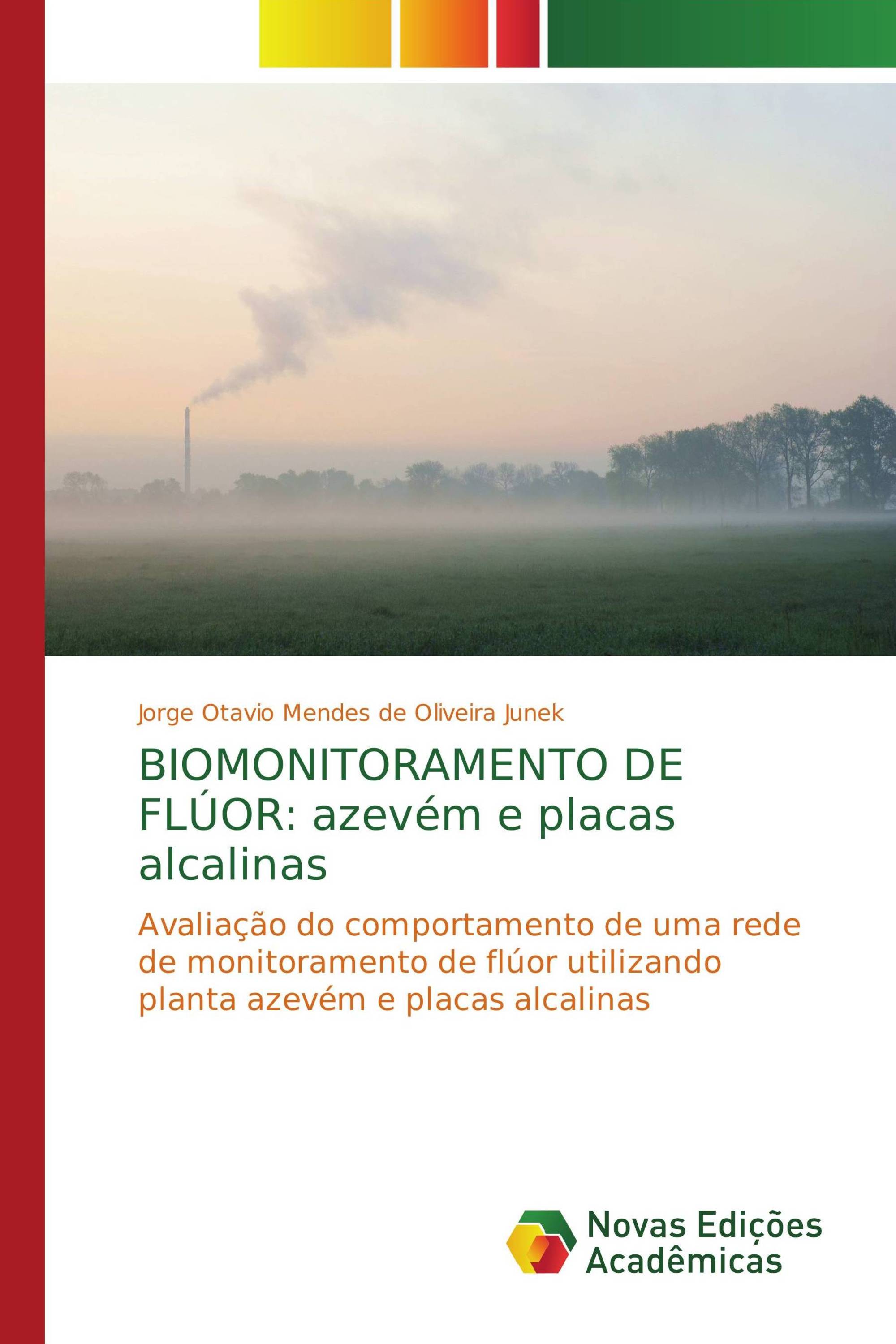 BIOMONITORAMENTO DE FLÚOR: azevém e placas alcalinas