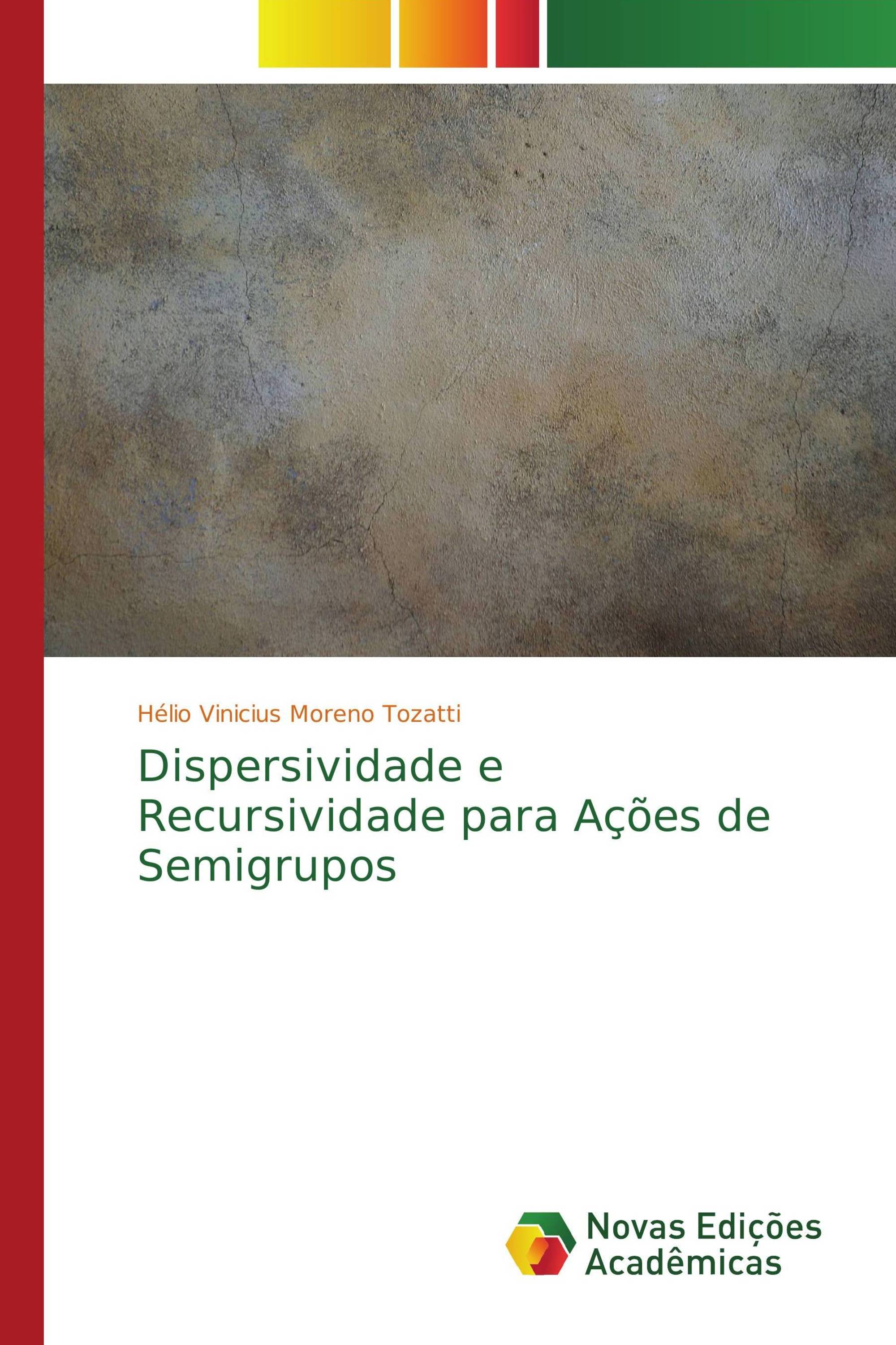 Dispersividade e Recursividade para Ações de Semigrupos