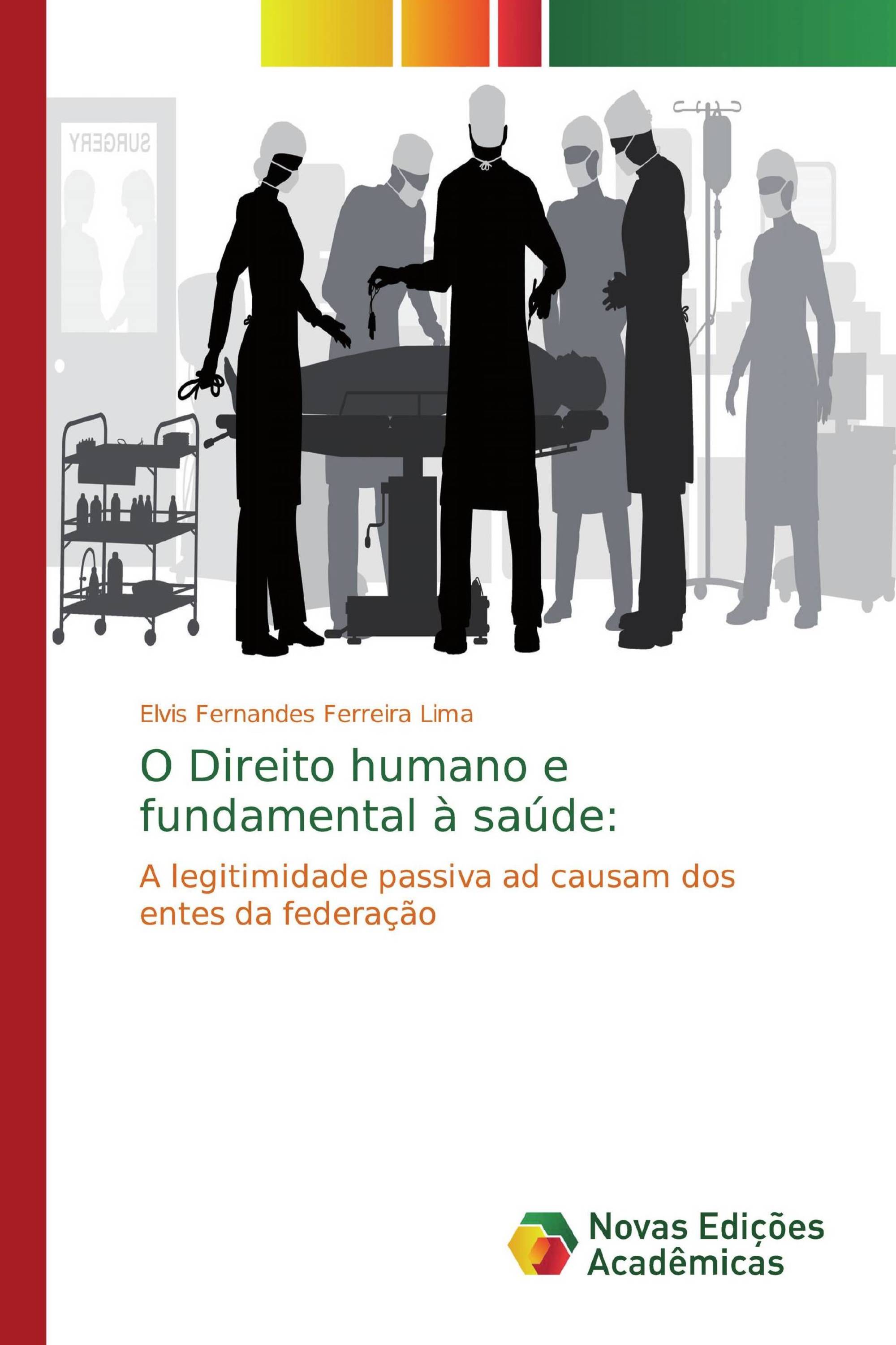 O Direito humano e fundamental à saúde: