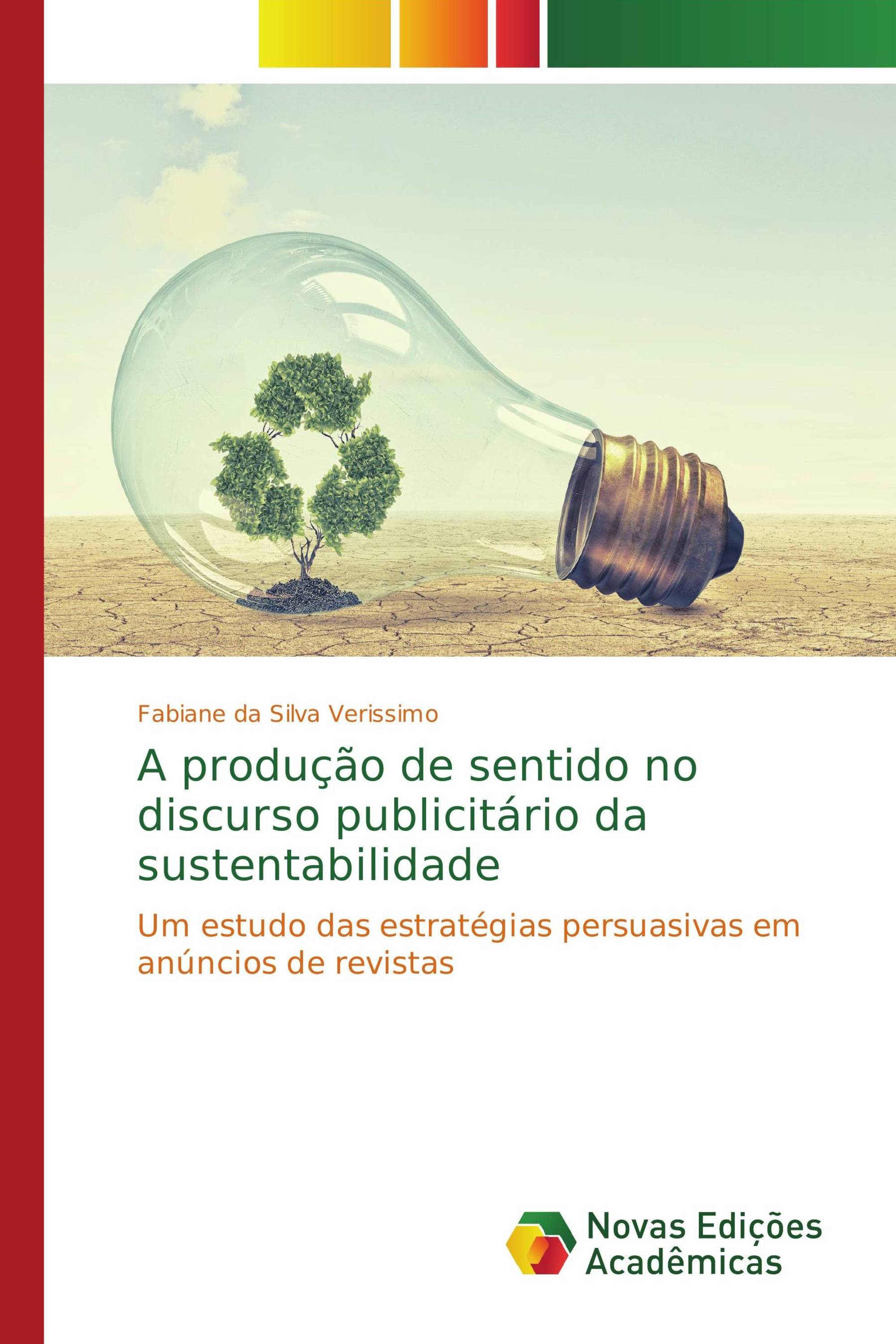 A produção de sentido no discurso publicitário da sustentabilidade