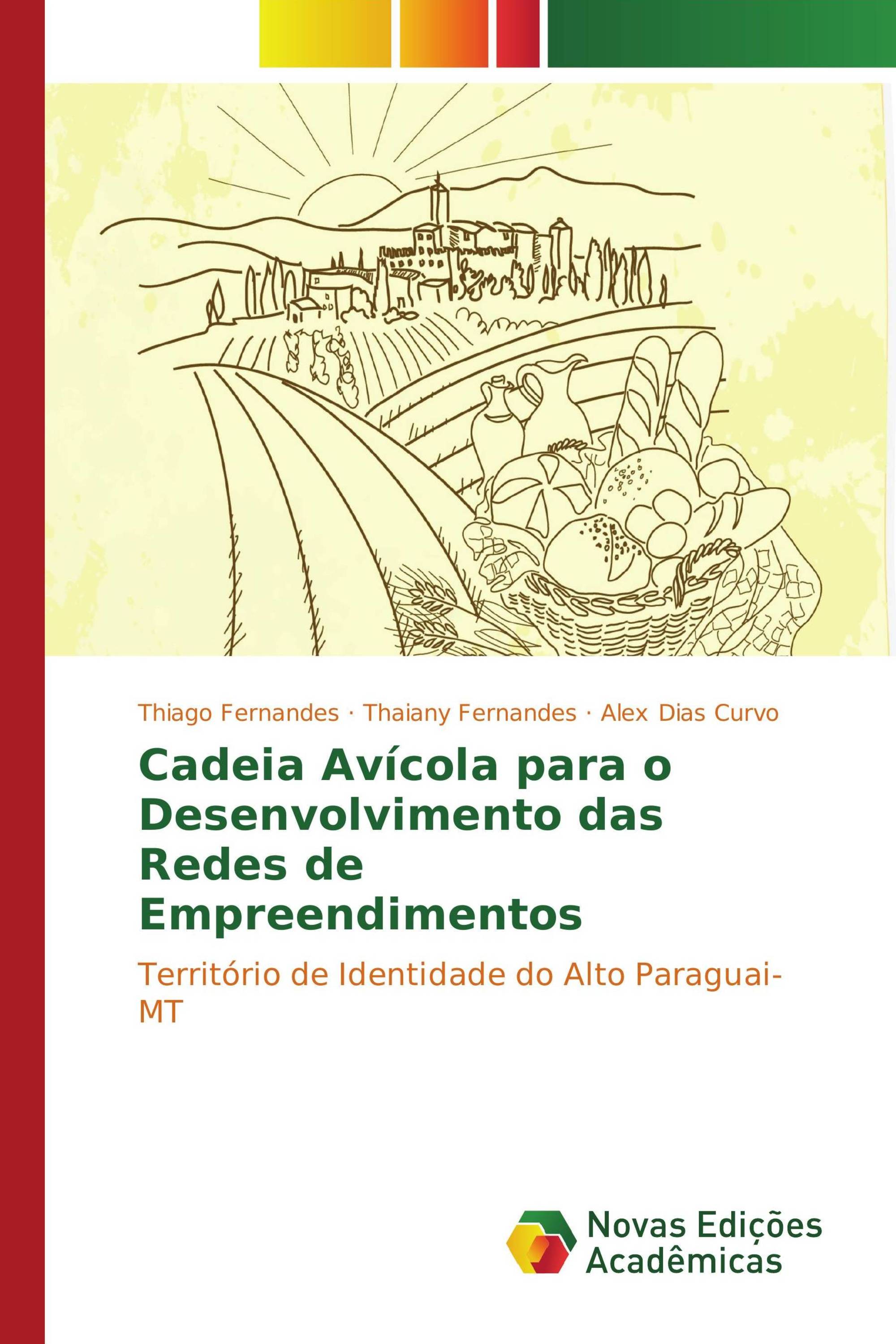 Cadeia Avícola para o Desenvolvimento das Redes de Empreendimentos