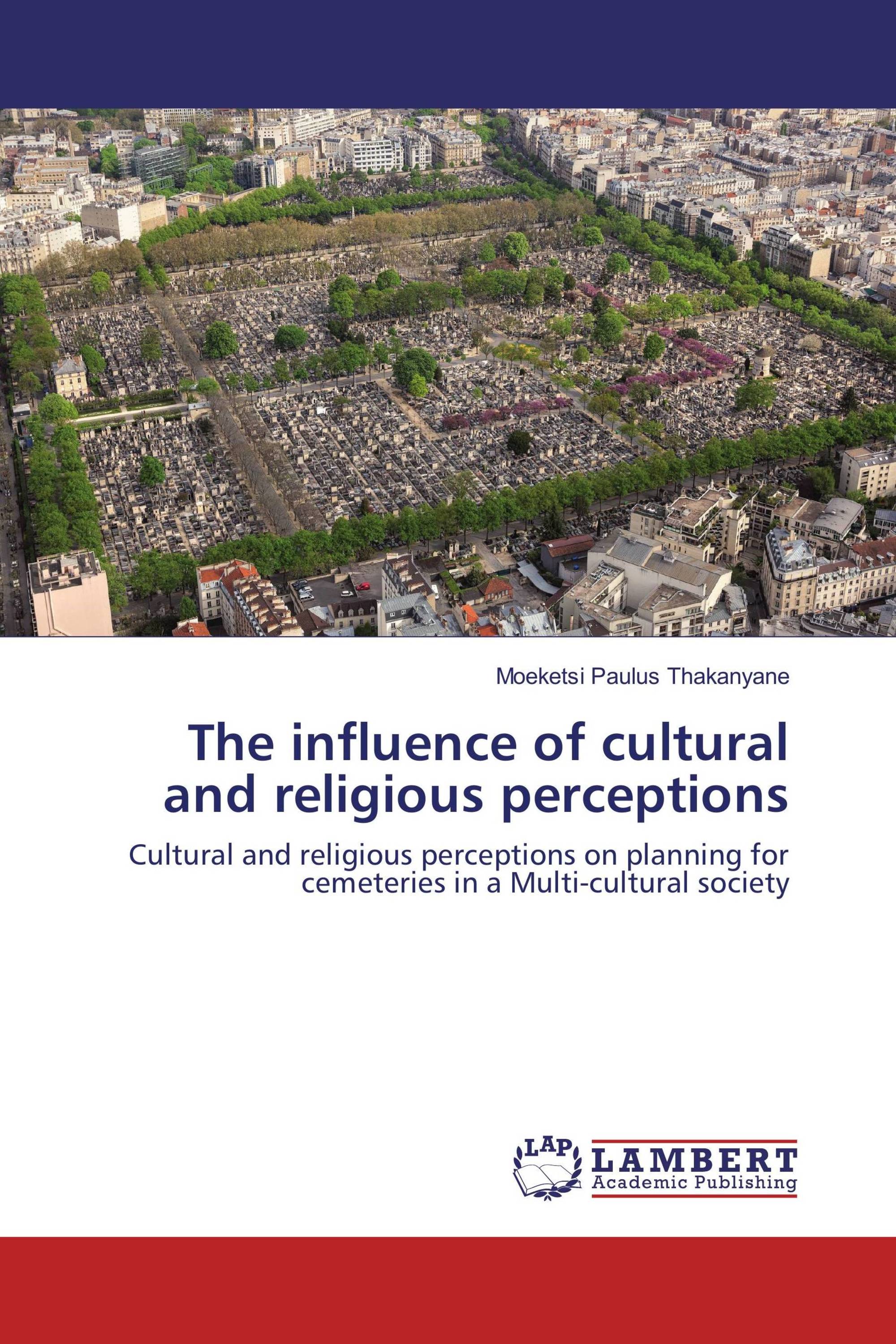 The influence of cultural and religious perceptions