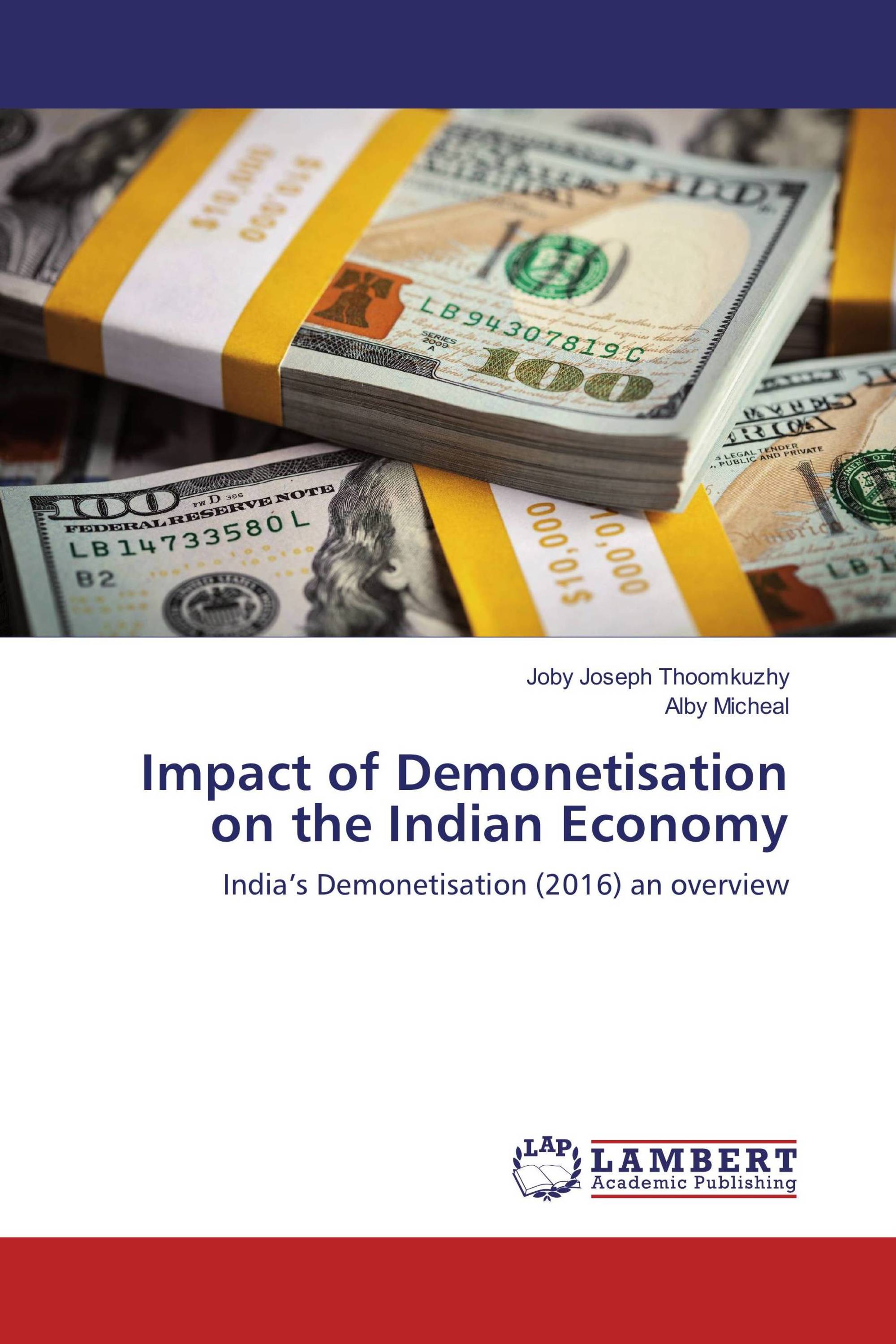 Impact of Demonetisation on the Indian Economy