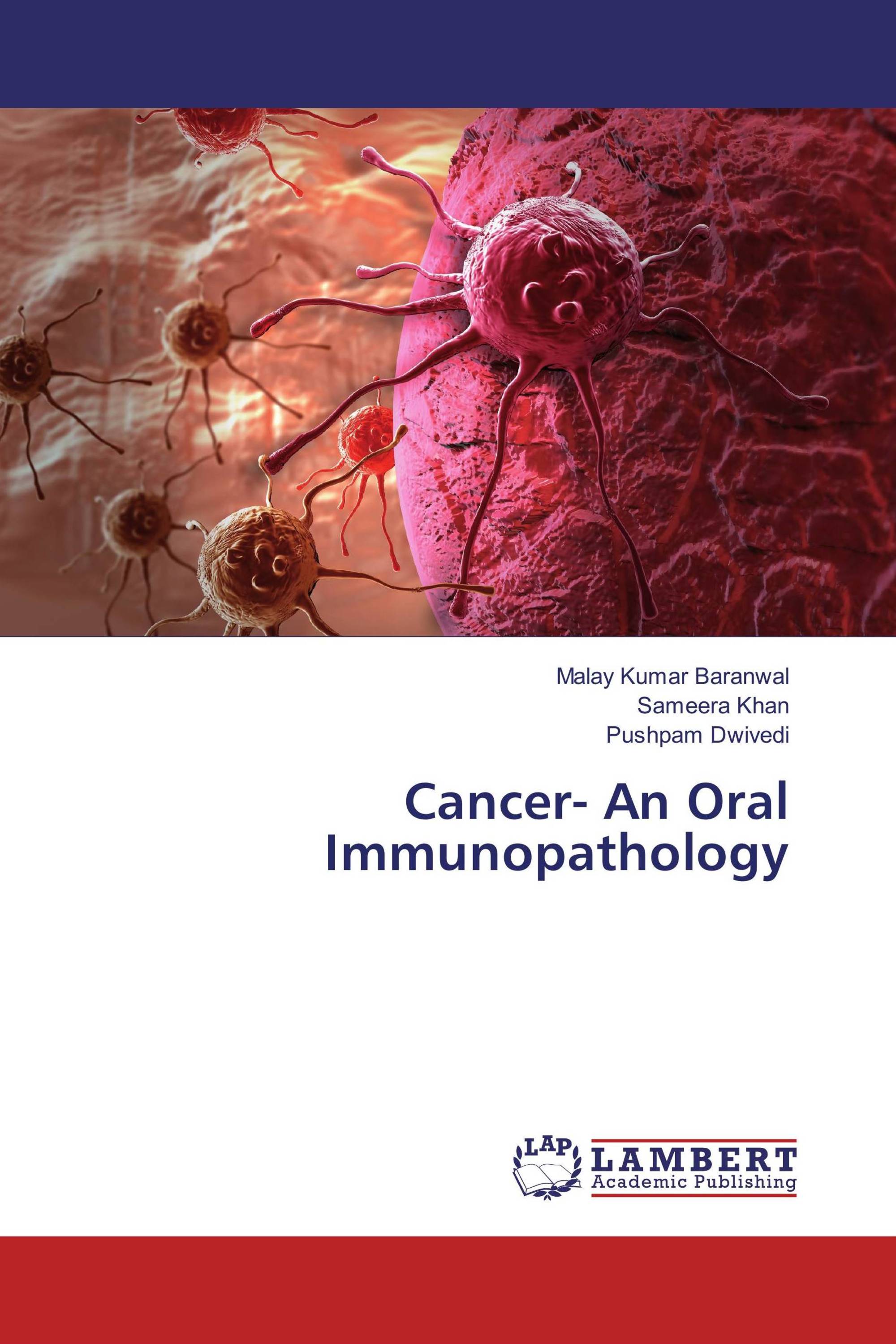 Cancer- An Oral Immunopathology