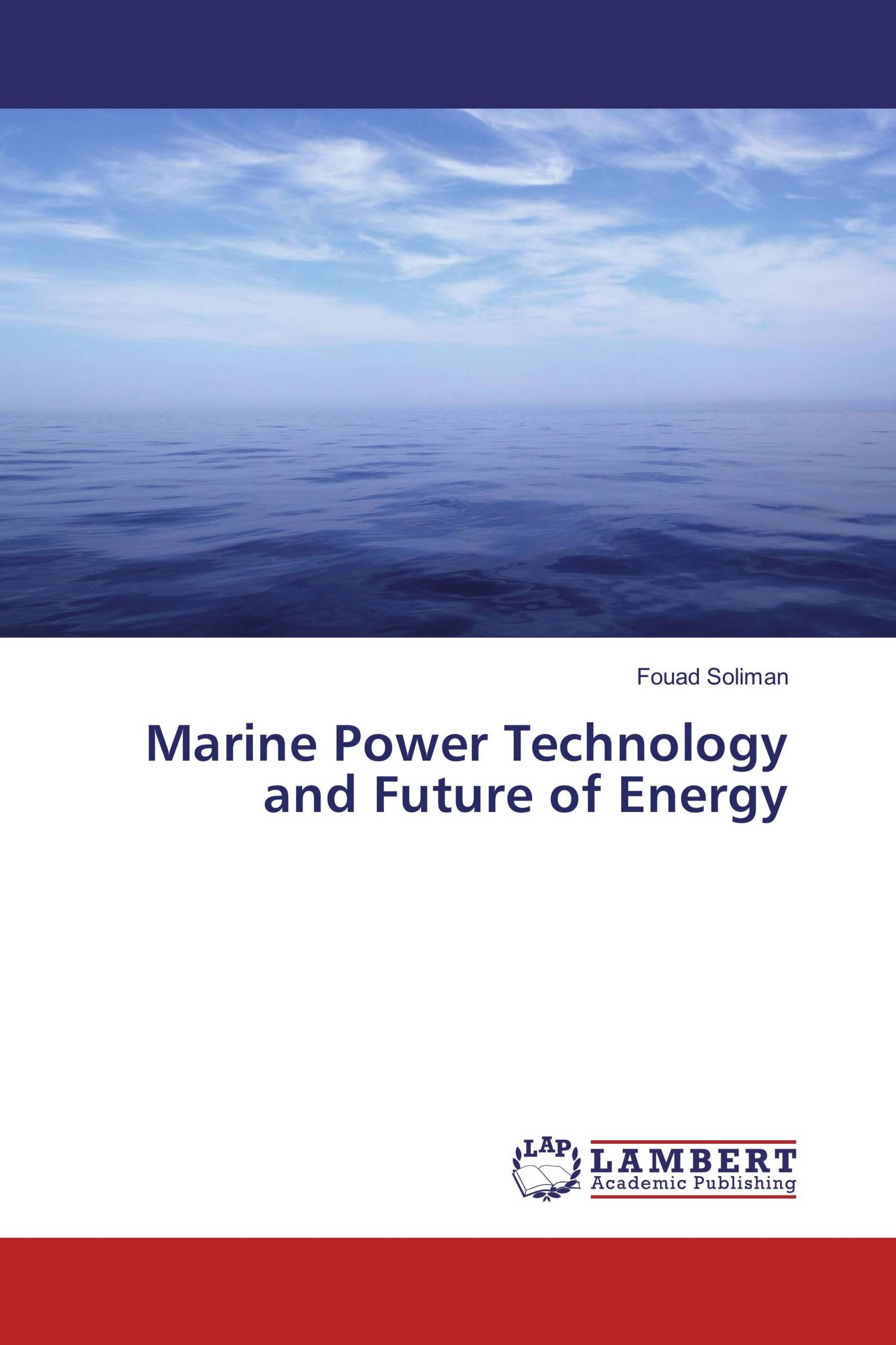 Marine Power Technology and Future of Energy