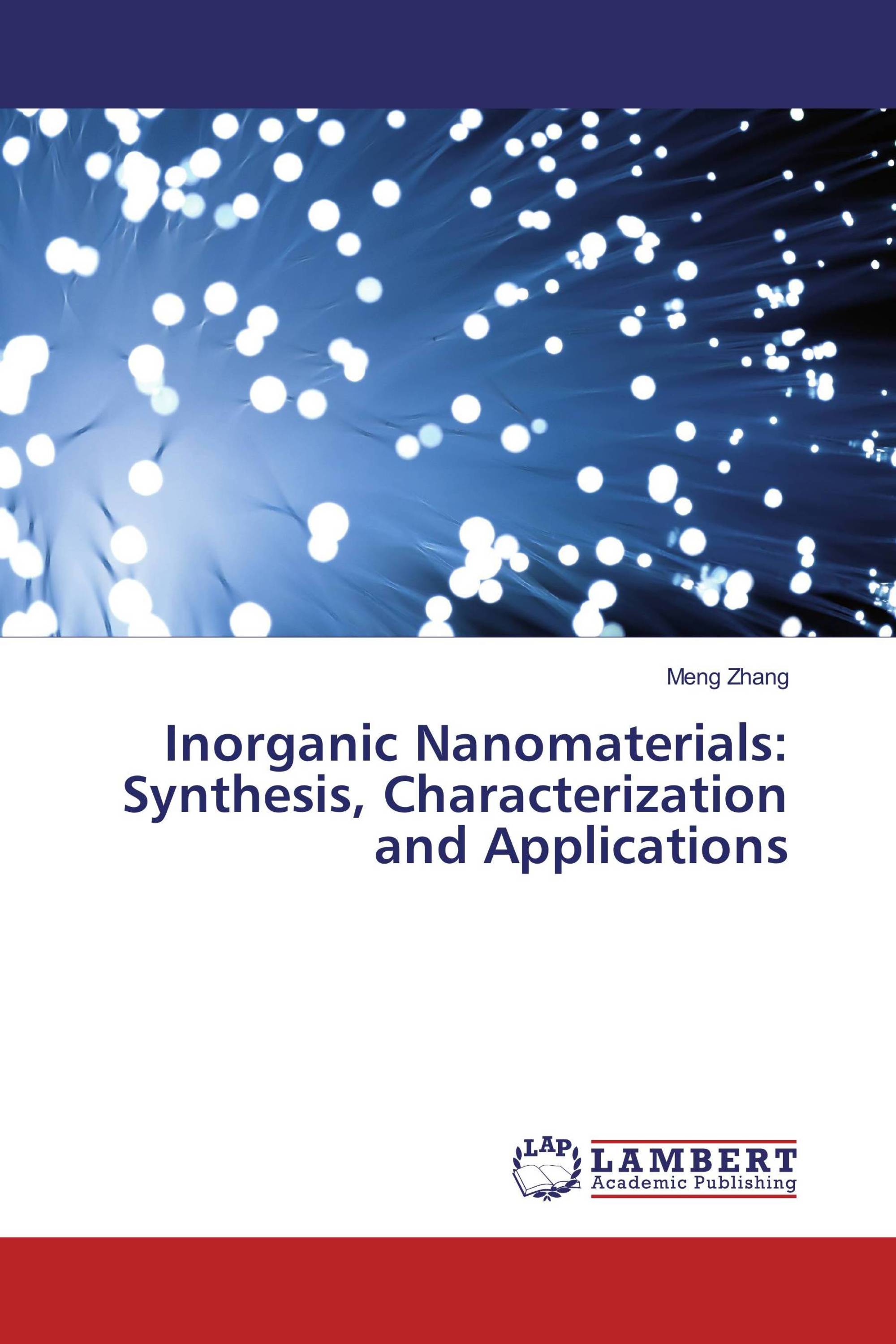 Inorganic Nanomaterials: Synthesis, Characterization and Applications