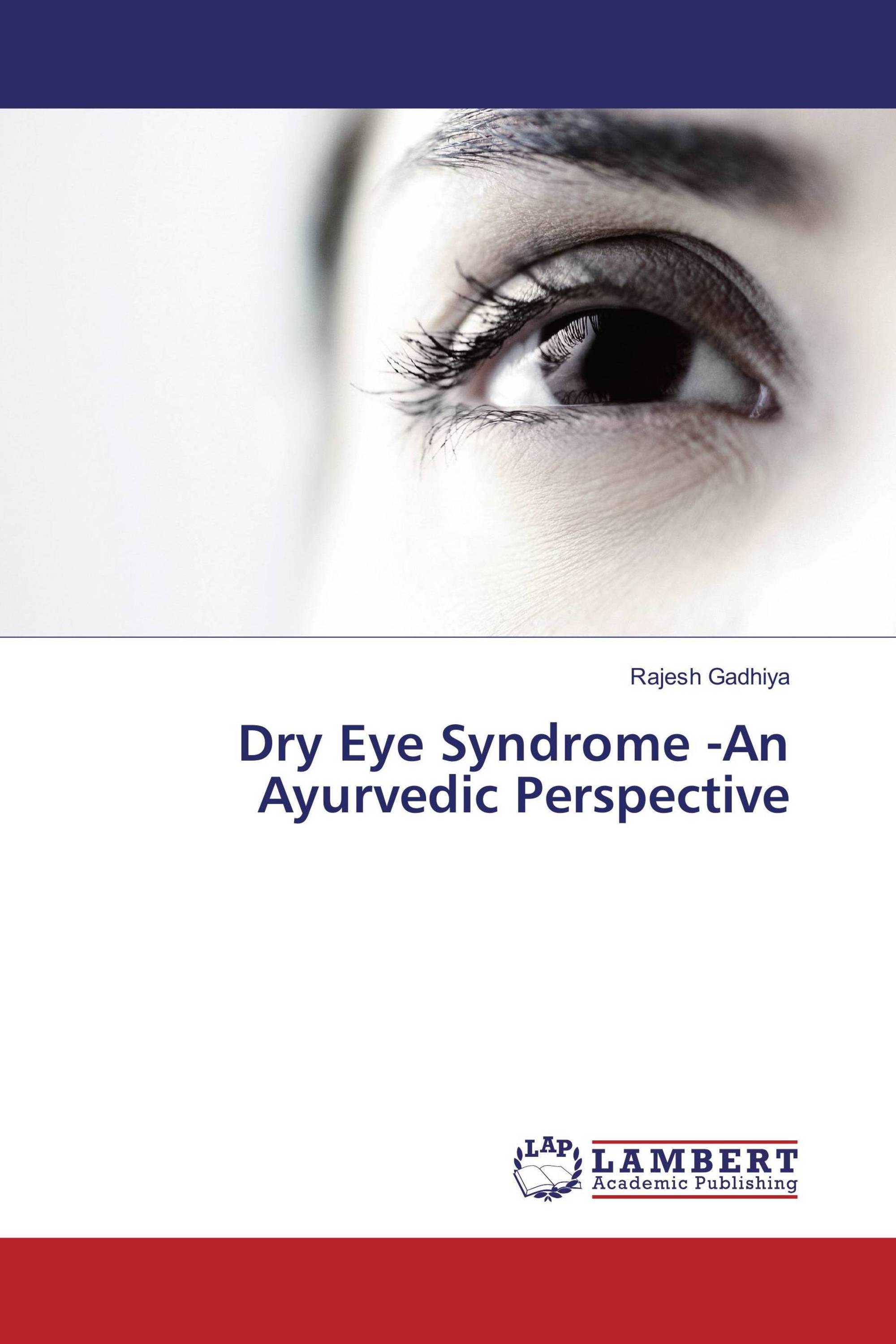 Dry Eye Syndrome -An Ayurvedic Perspective