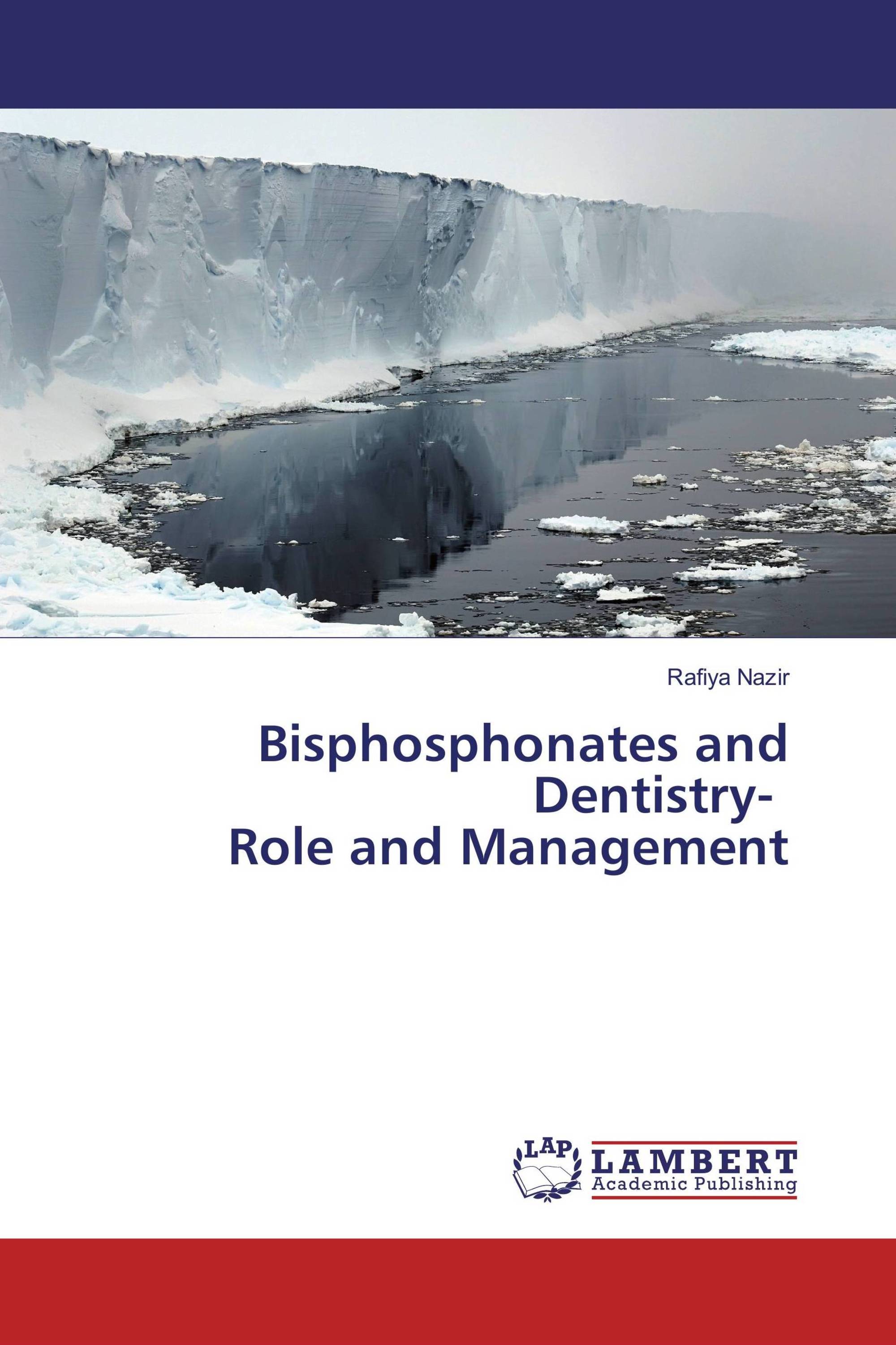 Bisphosphonates and Dentistry- Role and Management