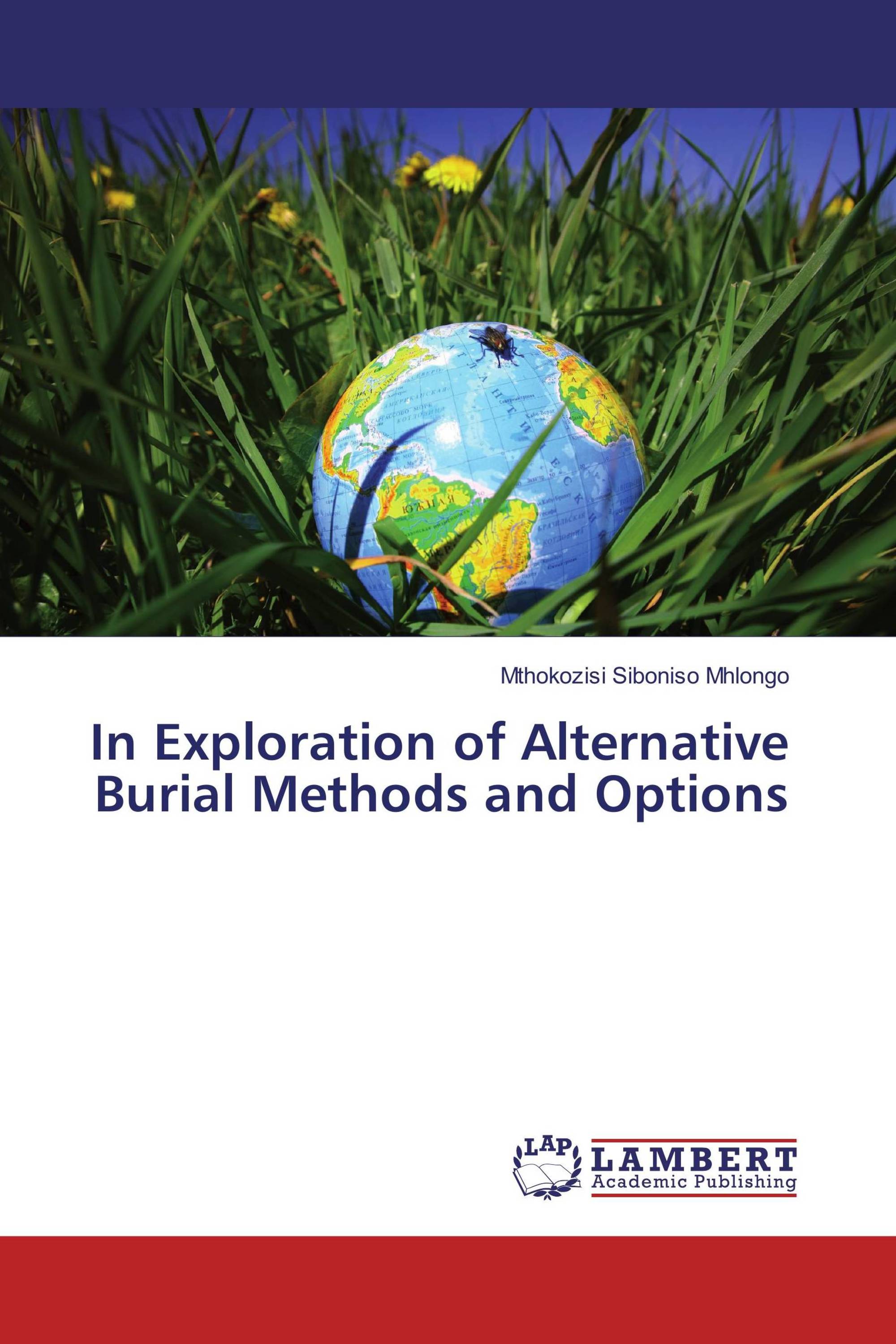 In Exploration of Alternative Burial Methods and Options