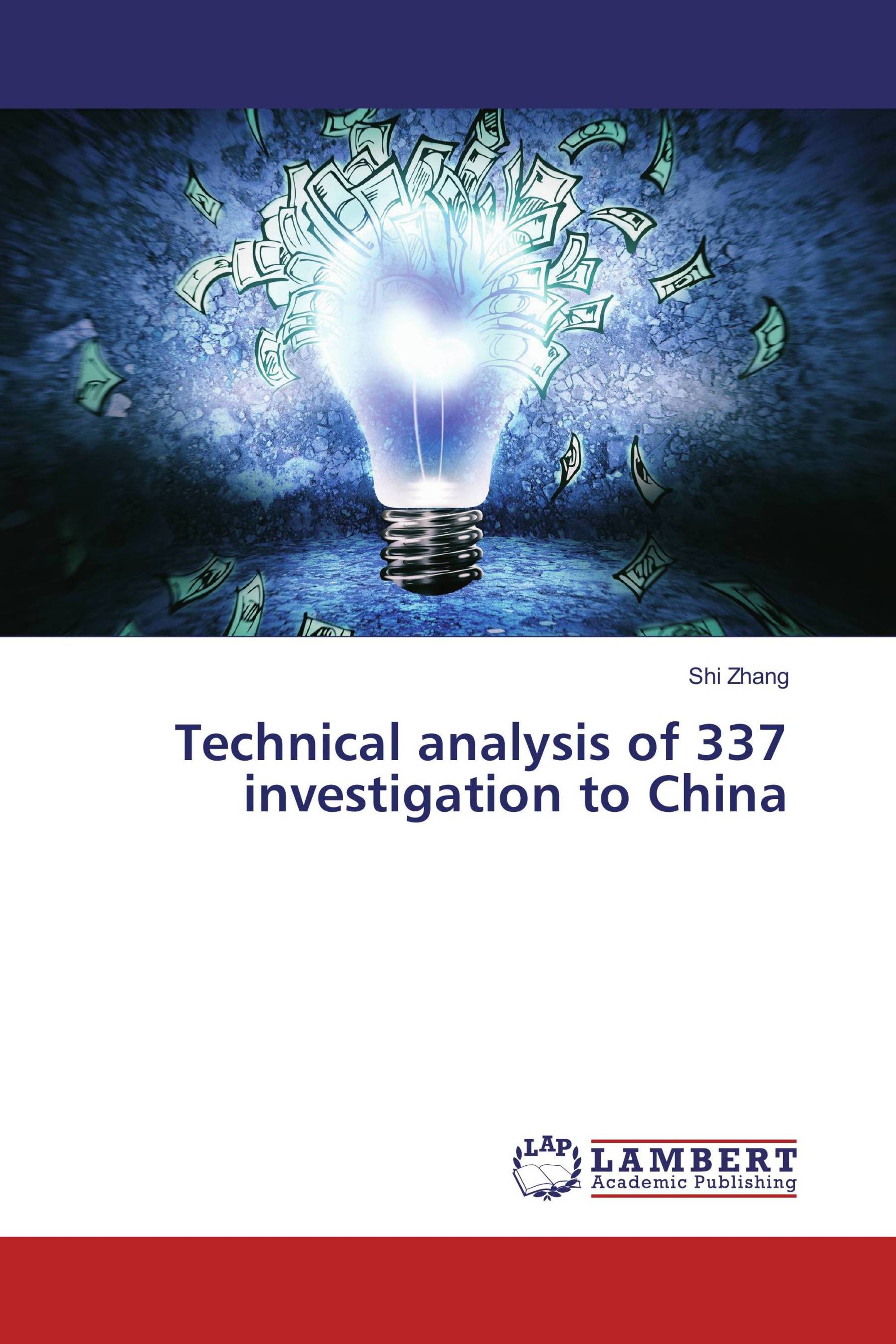 Technical analysis of 337 investigation to China