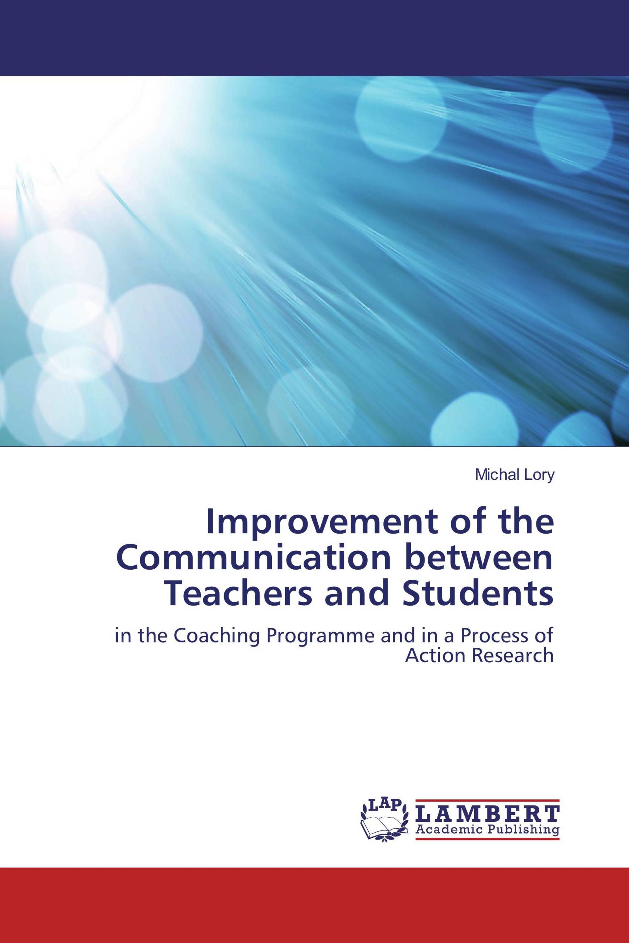 Improvement of the Communication between Teachers and Students