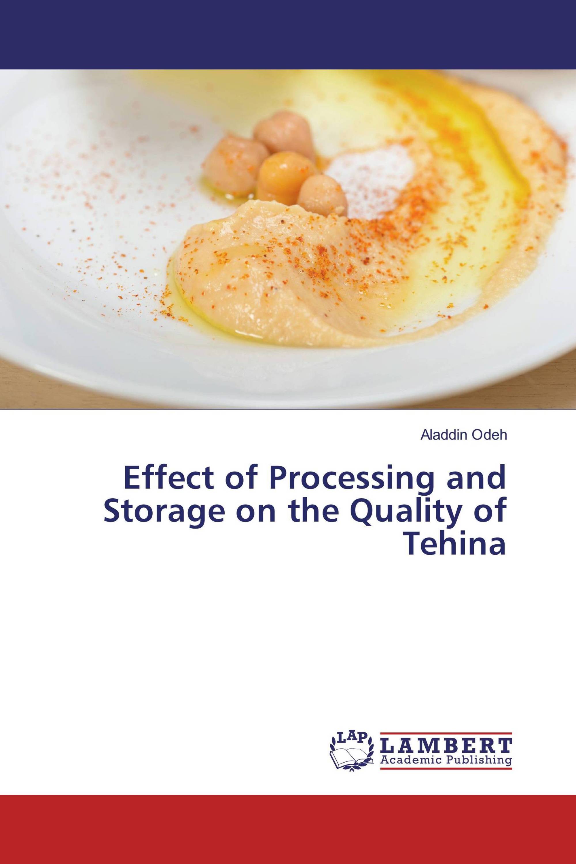 Effect of Processing and Storage on the Quality of Tehina