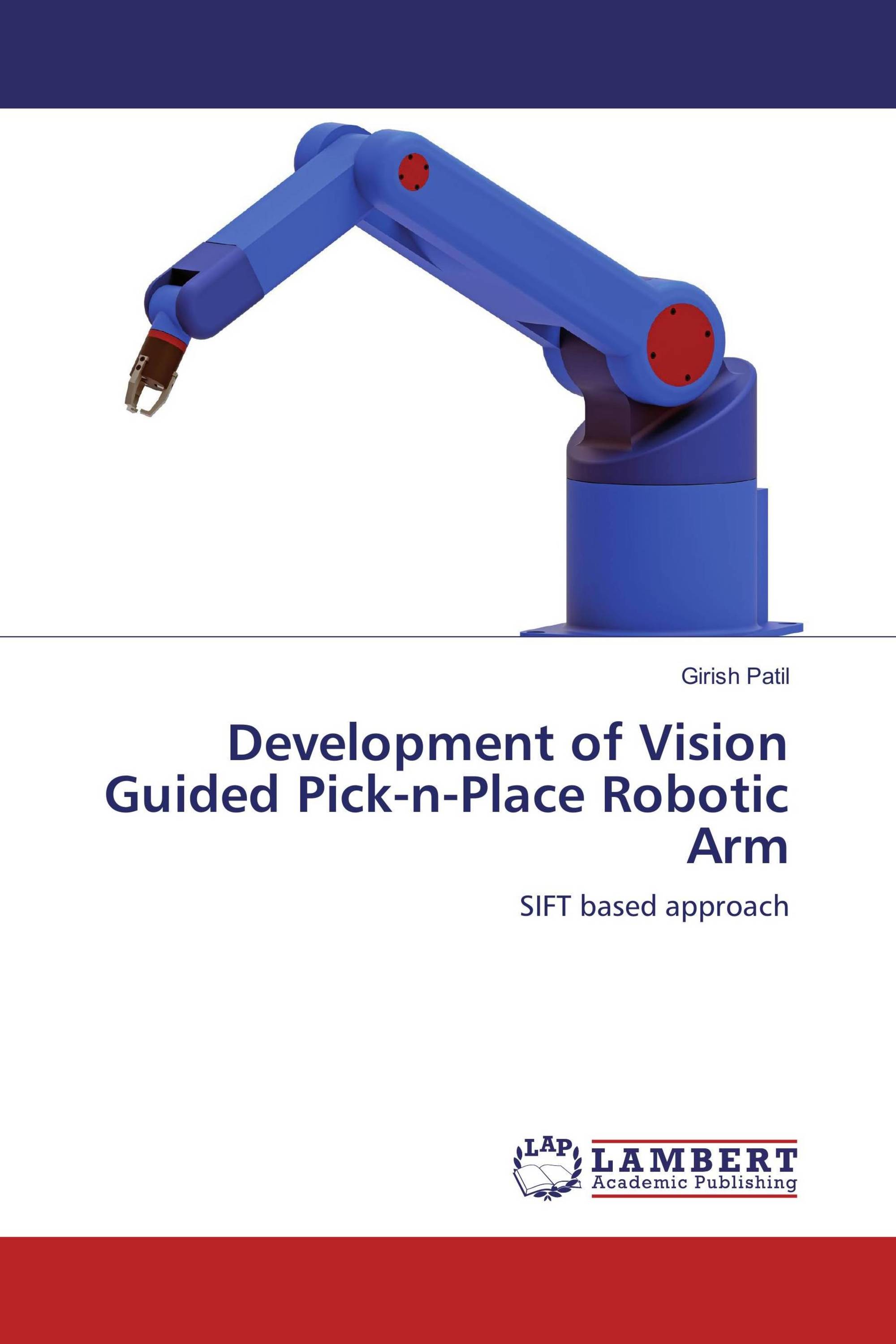 Development of Vision Guided Pick-n-Place Robotic Arm