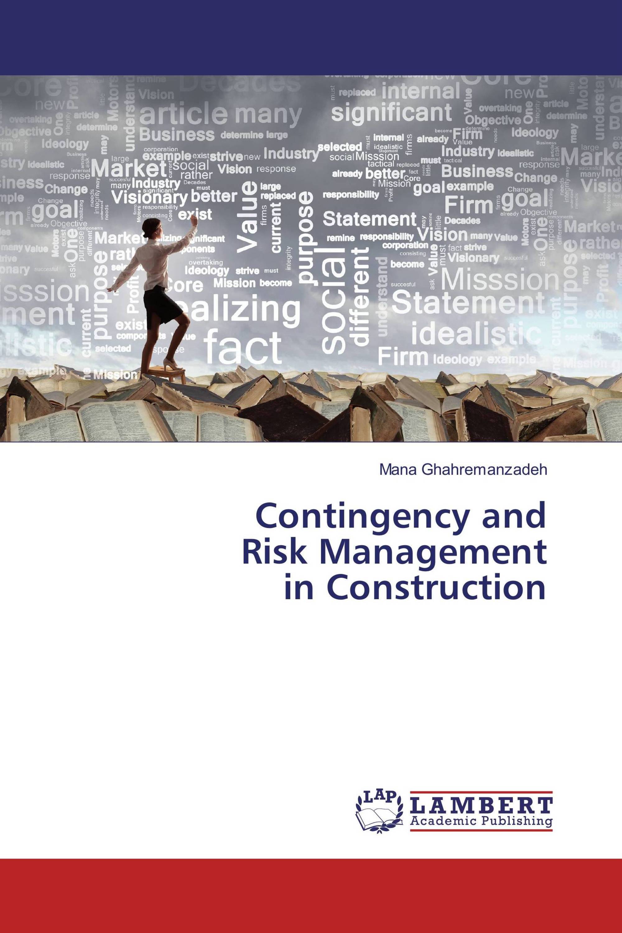 Contingency and Risk Management in Construction