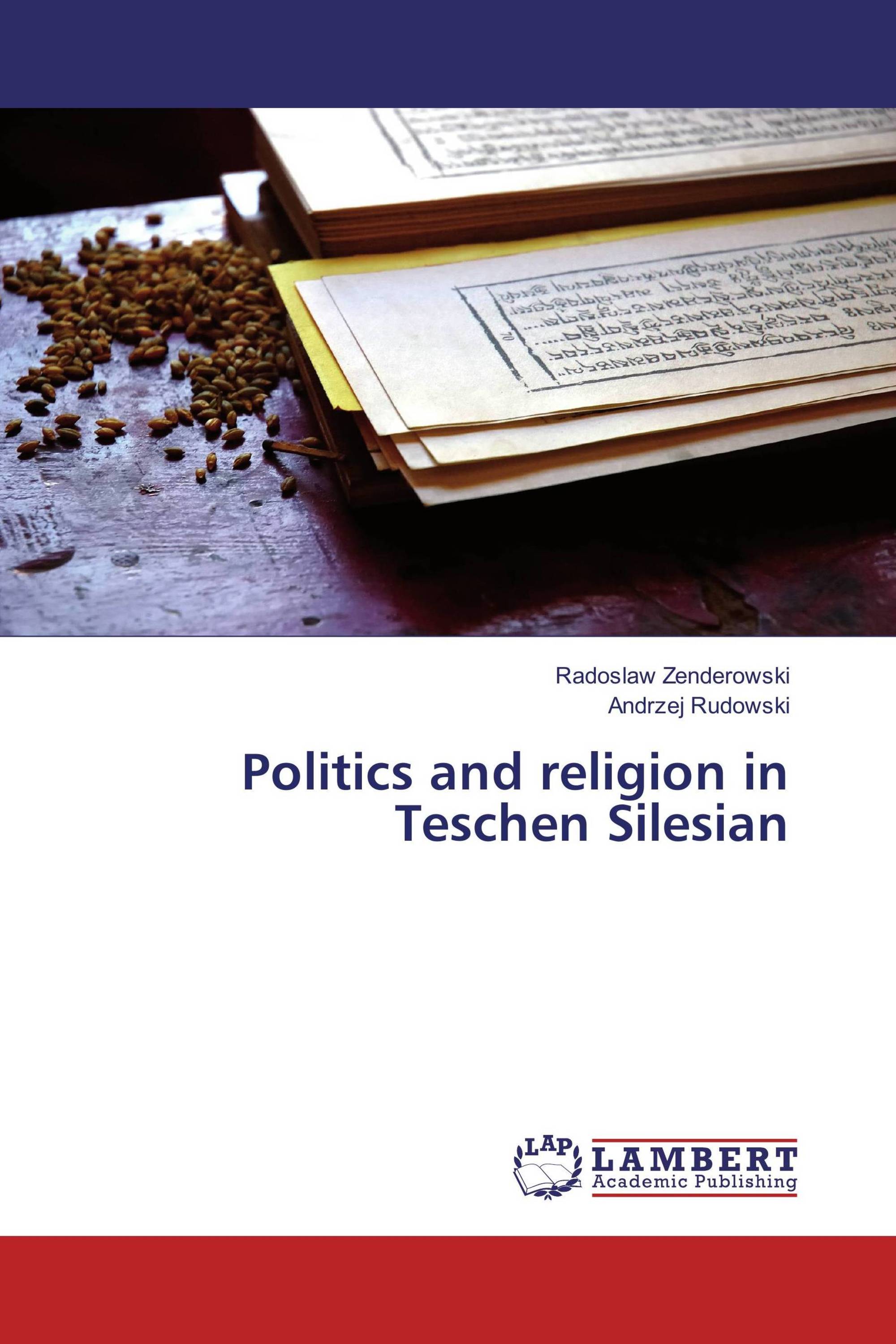 Politics and religion in Teschen Silesian