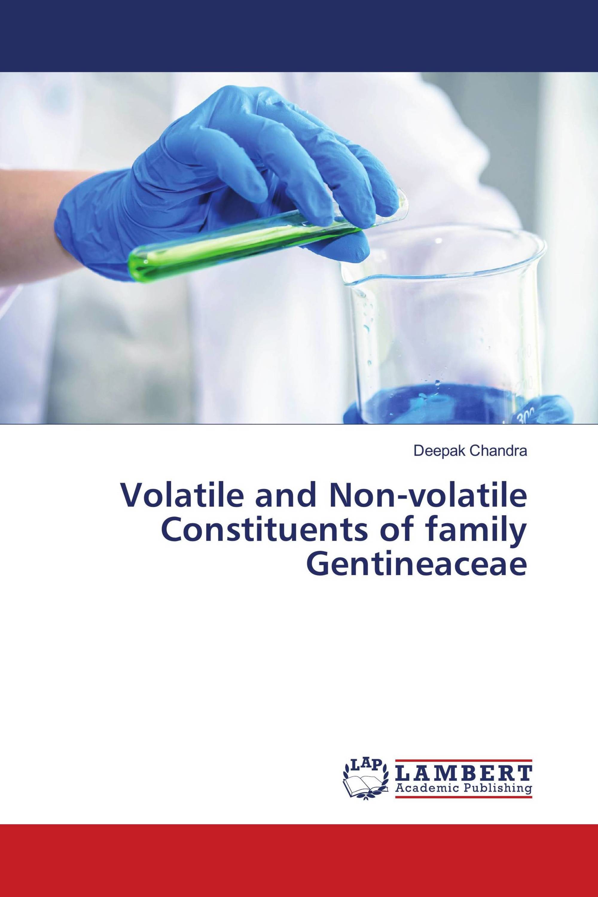 Volatile and Non-volatile Constituents of family Gentineaceae