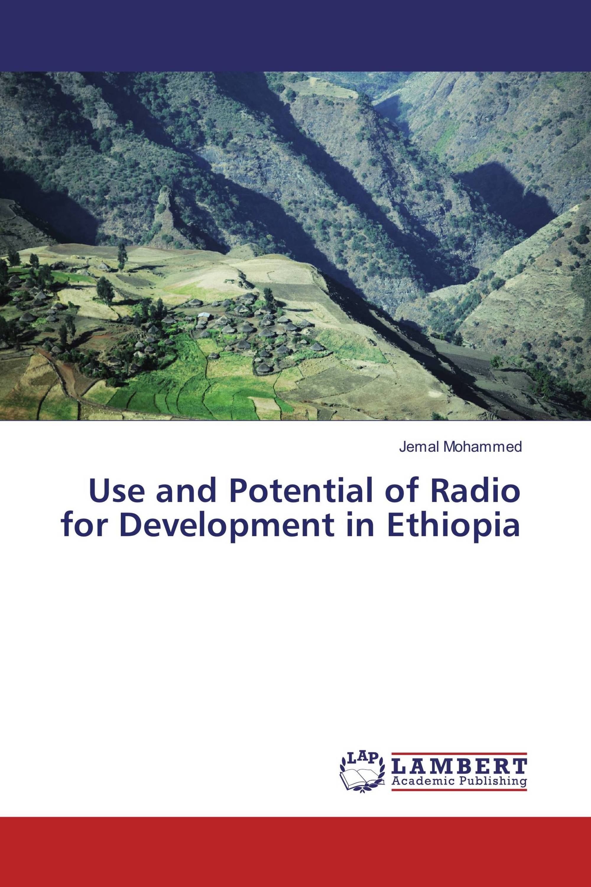 Use and Potential of Radio for Development in Ethiopia