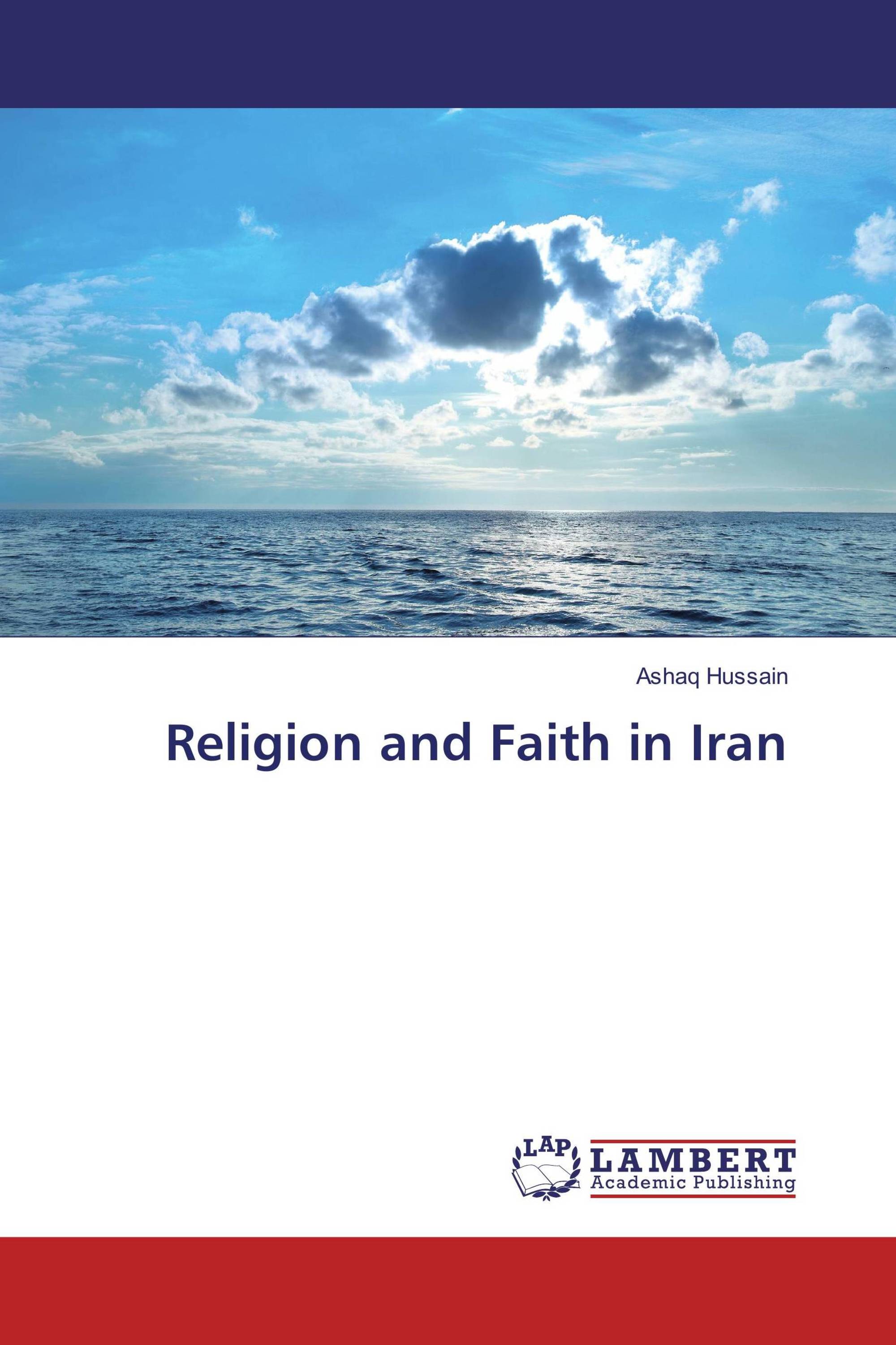 Religion and Faith in Iran