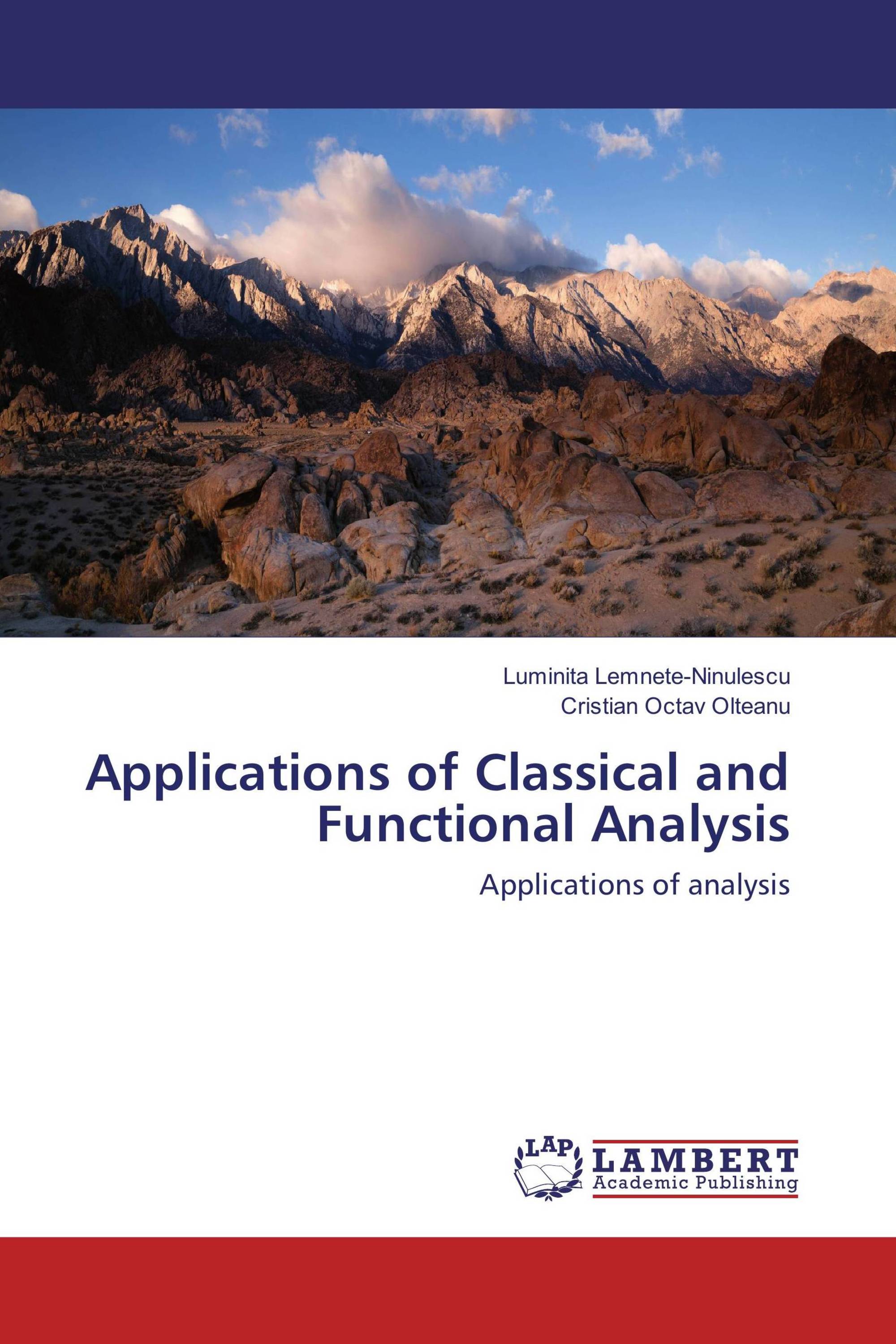 Applications of Classical and Functional Analysis