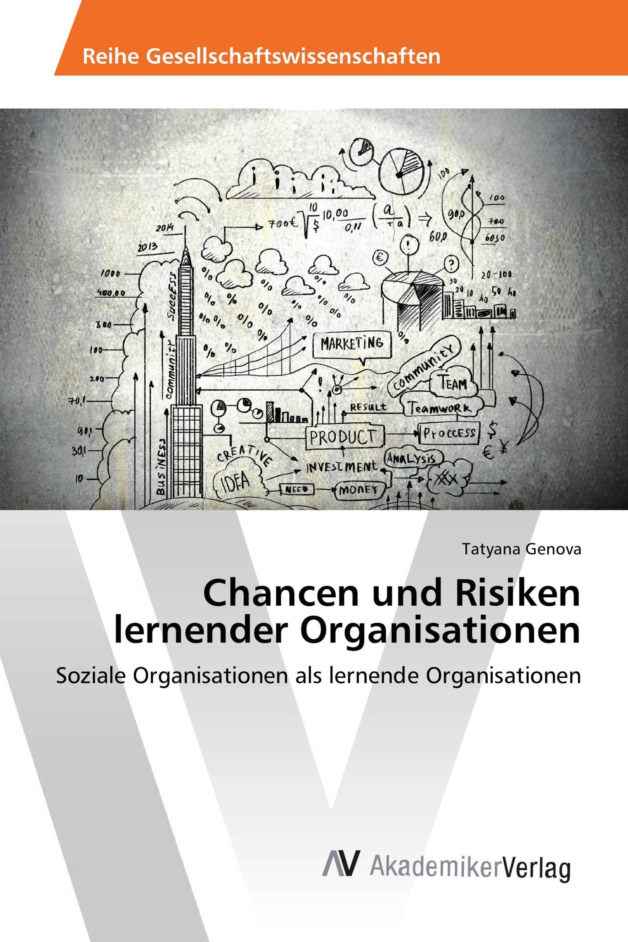 Chancen und Risiken lernender Organisationen