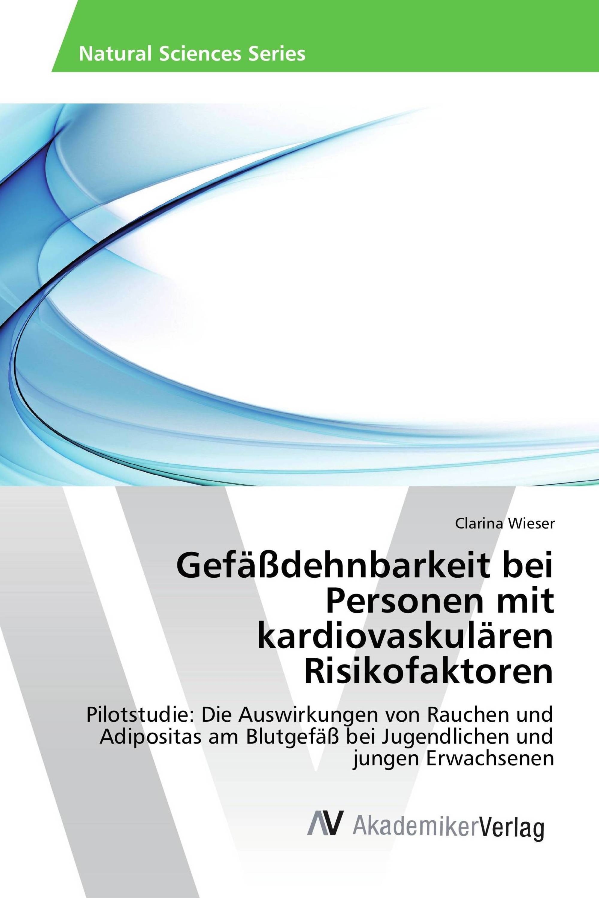 Gefäßdehnbarkeit bei Personen mit kardiovaskulären Risikofaktoren