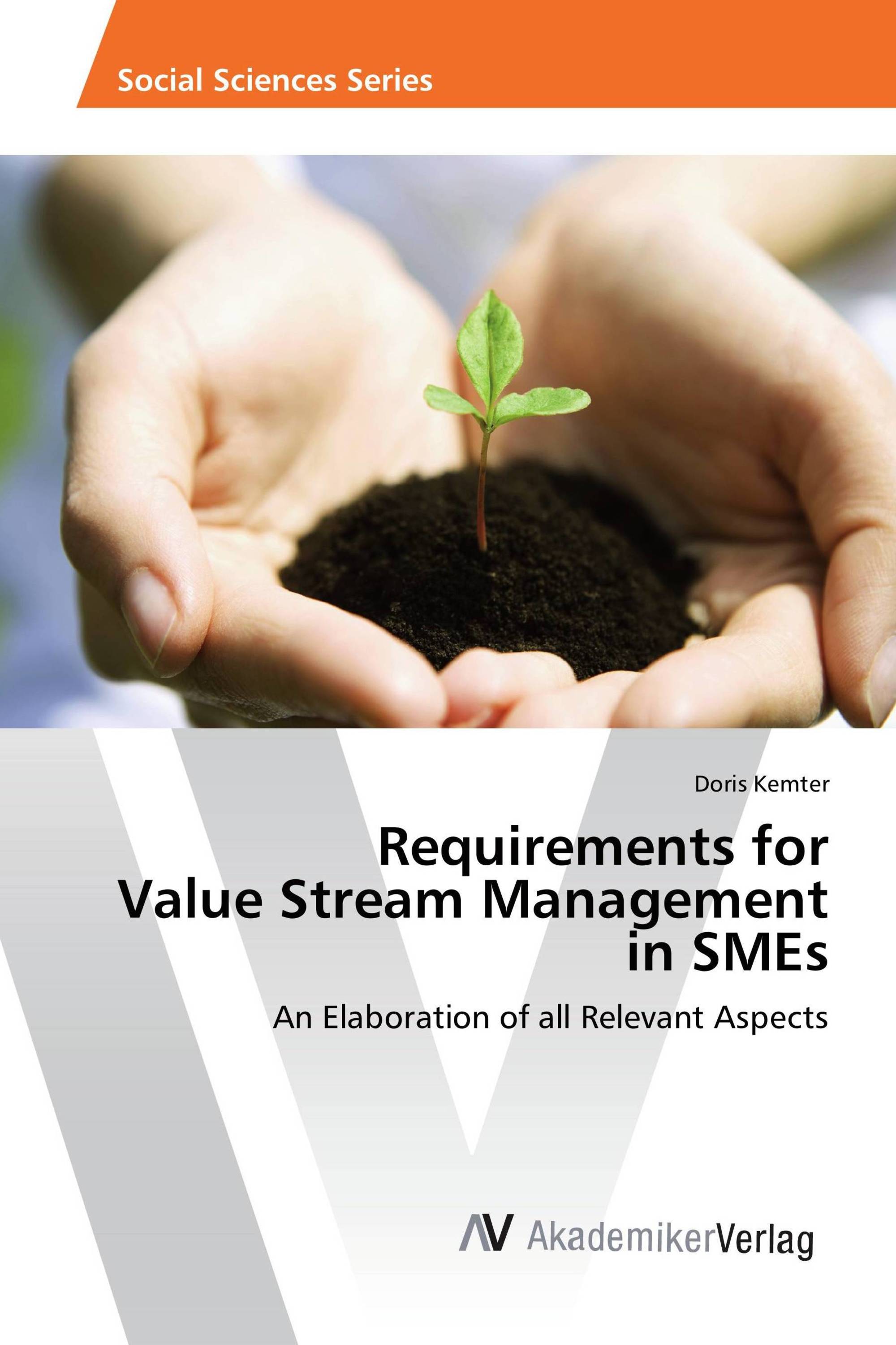 Requirements for Value Stream Management in SMEs