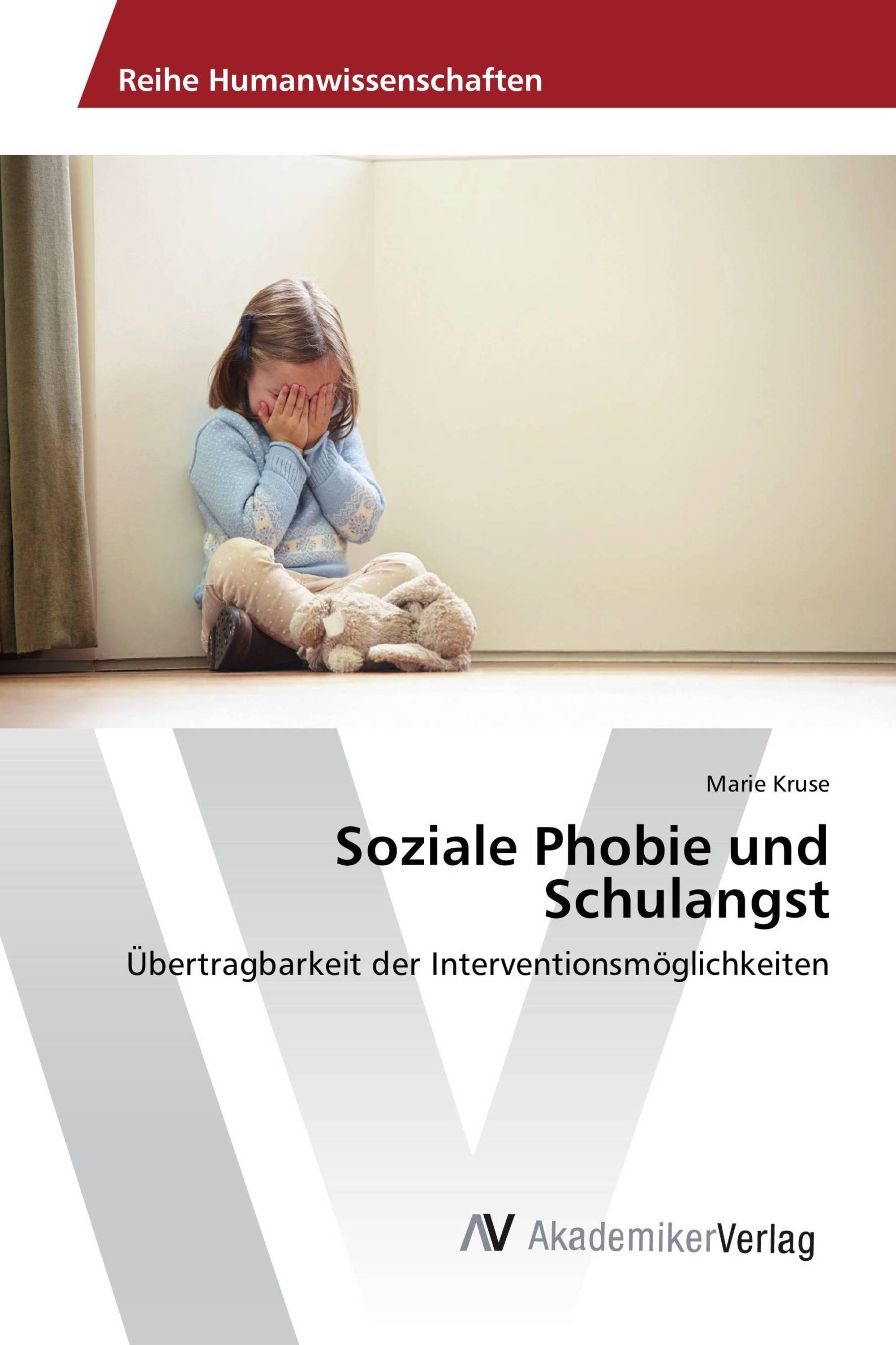 Soziale Phobie und Schulangst