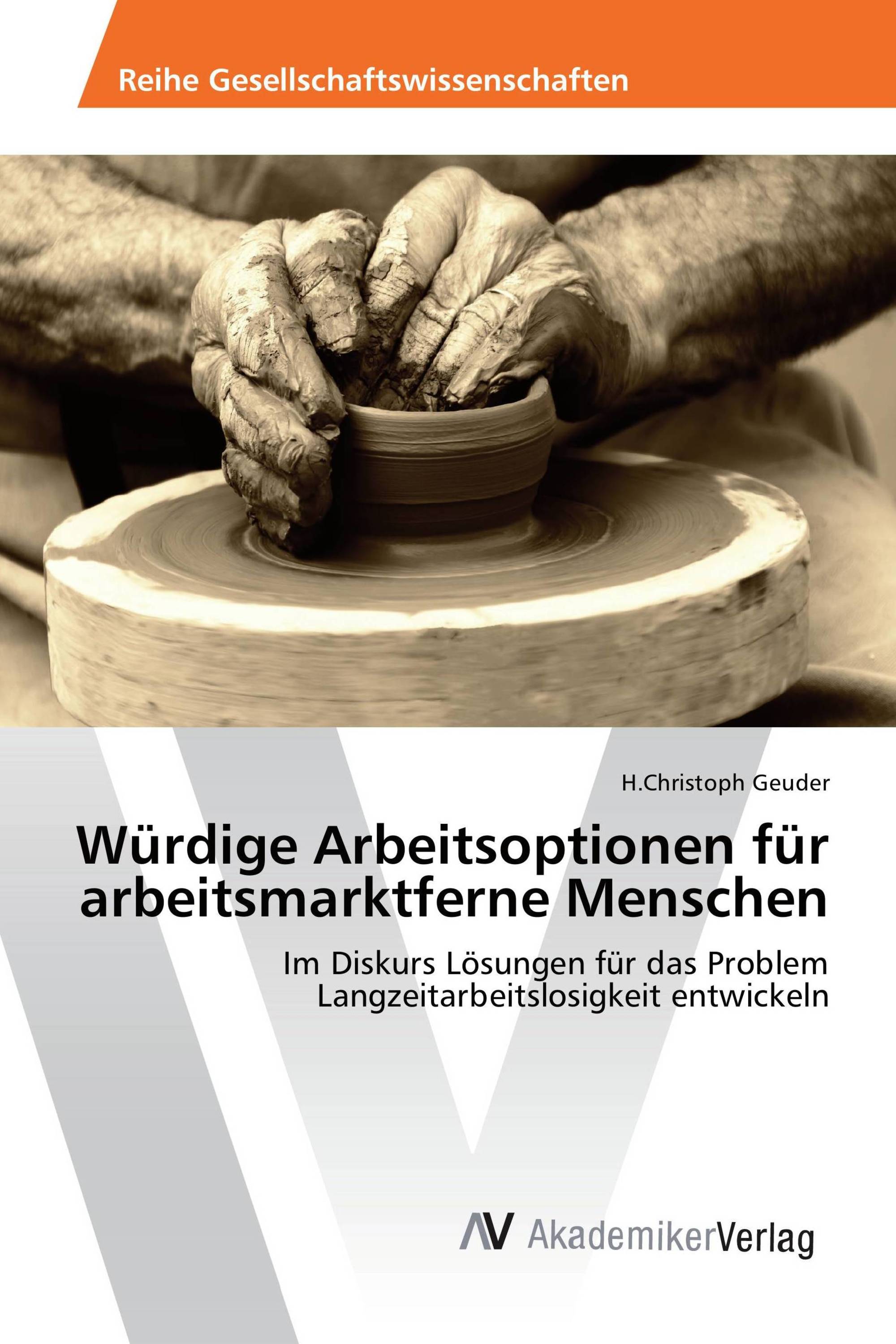 Würdige Arbeitsoptionen für arbeitsmarktferne Menschen