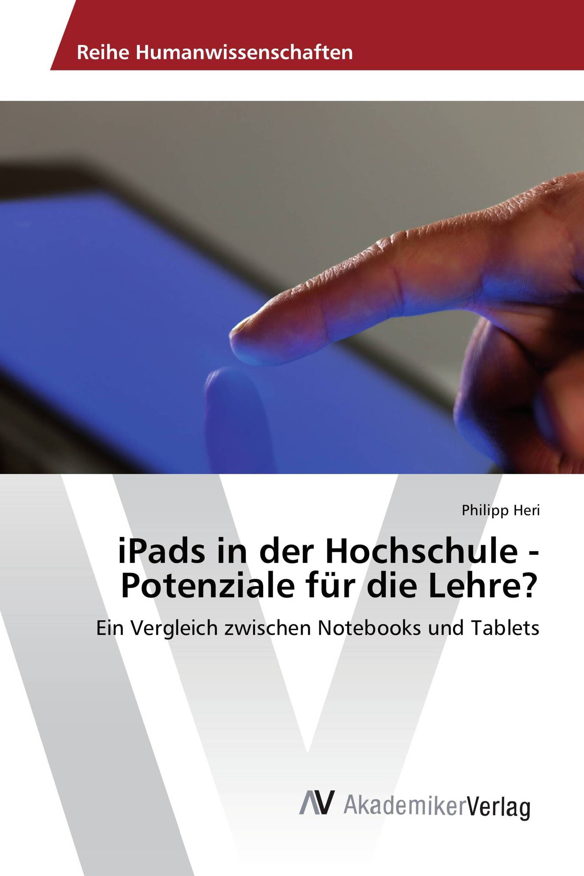 iPads in der Hochschule - Potenziale für die Lehre?