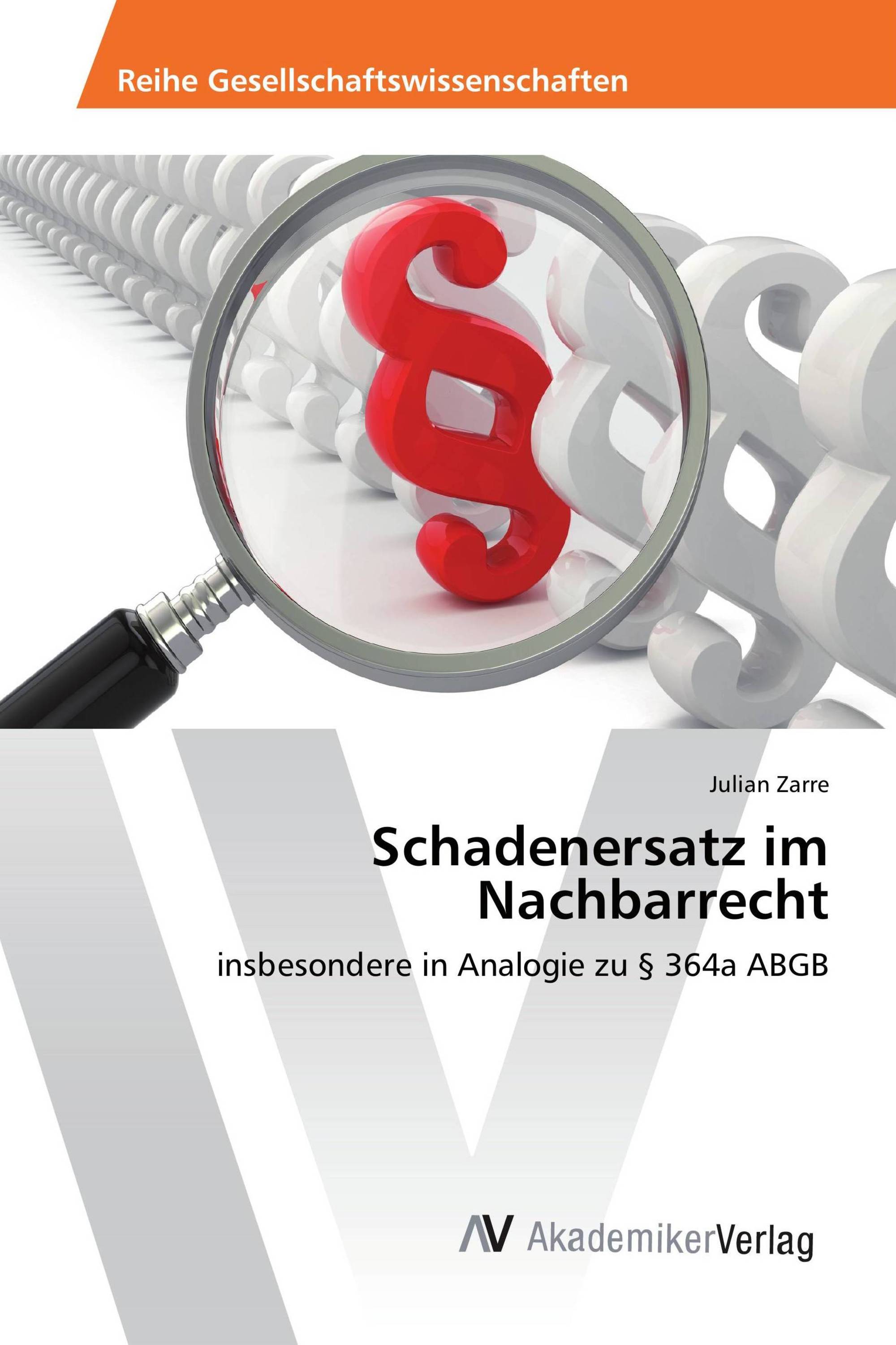 Schadenersatz im Nachbarrecht