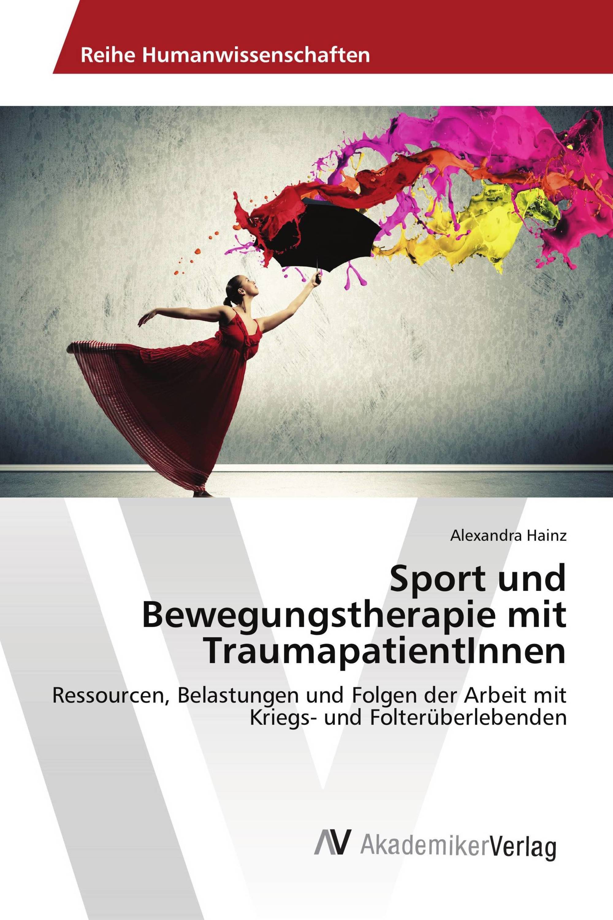 Sport und Bewegungstherapie mit TraumapatientInnen